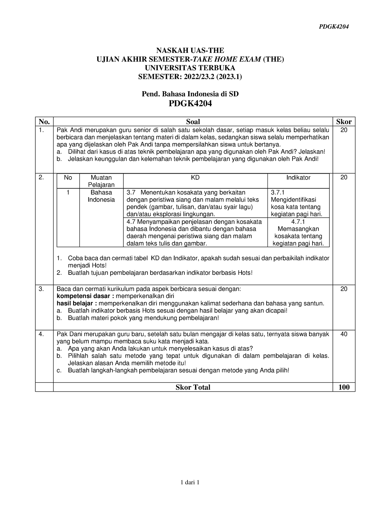 Naskah PDGK4204 The 1 - Kisi-kisi - PDGK 1 Dari 1 NASKAH UAS-THE UJIAN ...