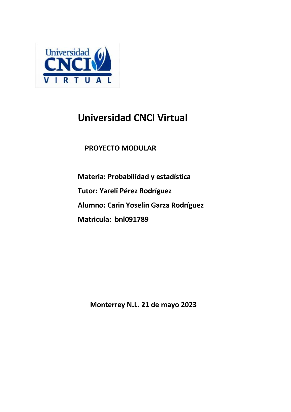 proyecto modular - Universidad CNCI Virtual PROYECTO MODULAR Materia ...