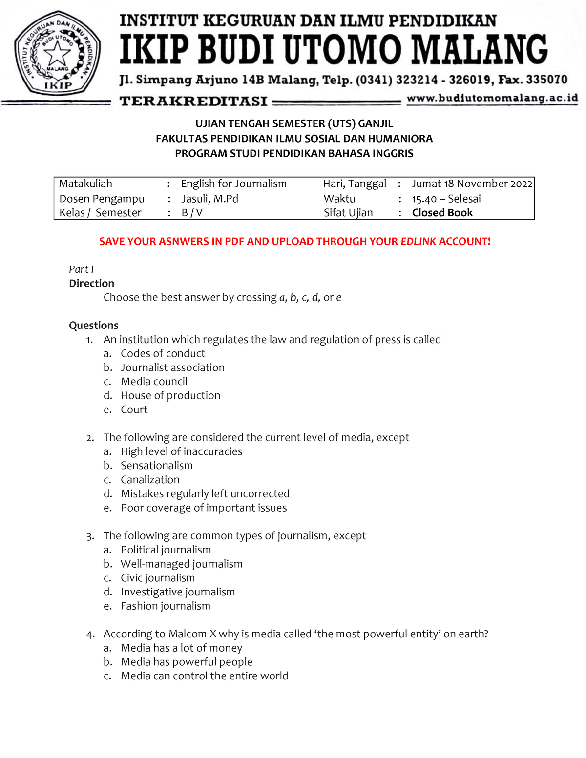 English For Journalism B (UTS) - Part I Direction Choose The Best ...