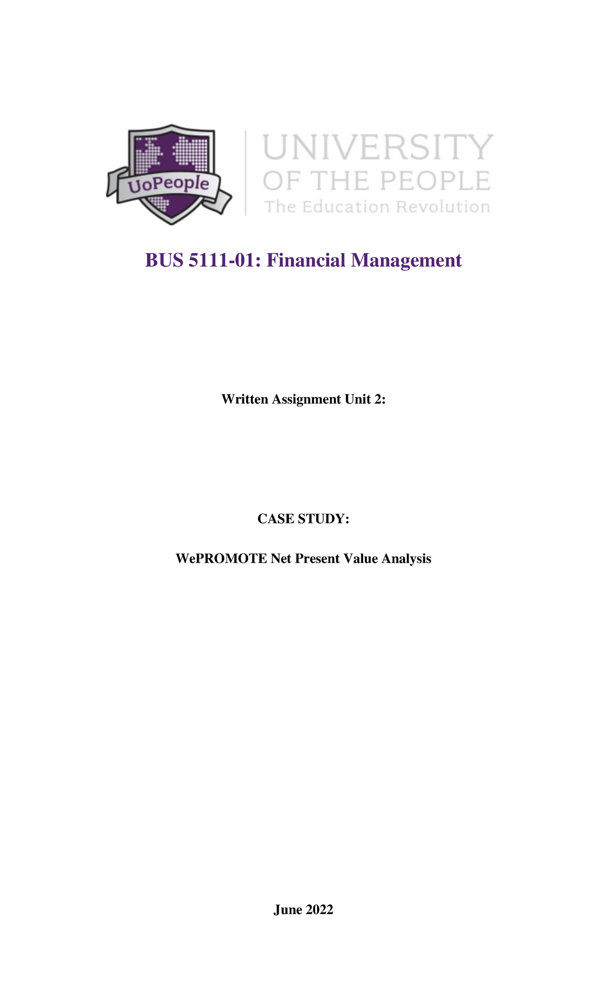 BUS 5111 WA 02 - Written Assignment For Unit 2 Of BUS 5111 Financial ...