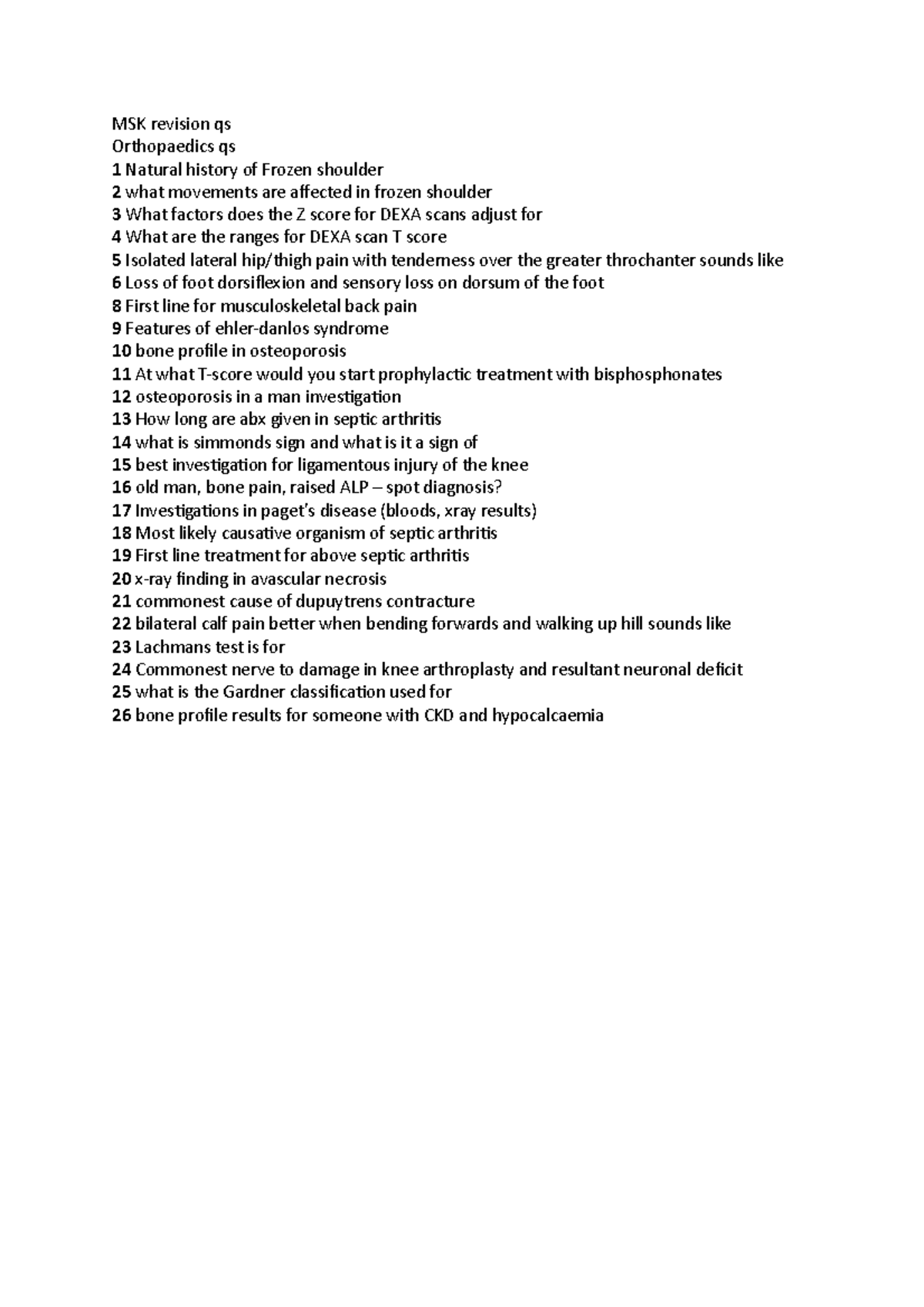 MSK and Rheum revision qs - MSK revision qs Orthopaedics qs 1 Natural ...