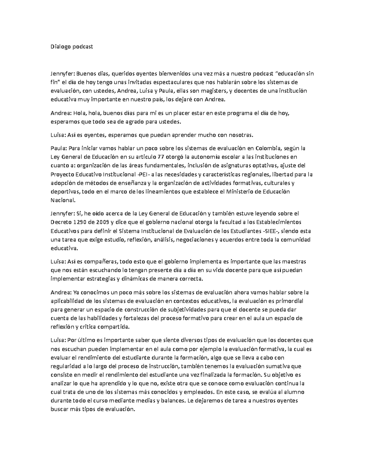 Dialogo podcast - Dialogo podcast Jennyfer: Buenos dias, queridos ...