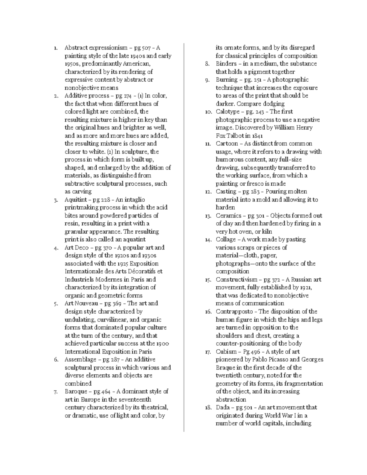 Final vocab Abstract expressionism pg 507 A painting style of the