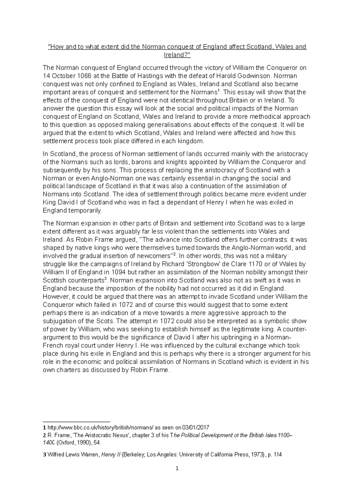 How and to what extent did the Norman conquest of England affect