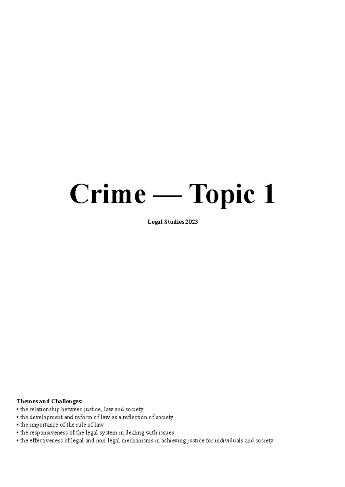 Legal Notes (crime) - Crime — Topic 1 Legal Studies 2023 Themes and ...