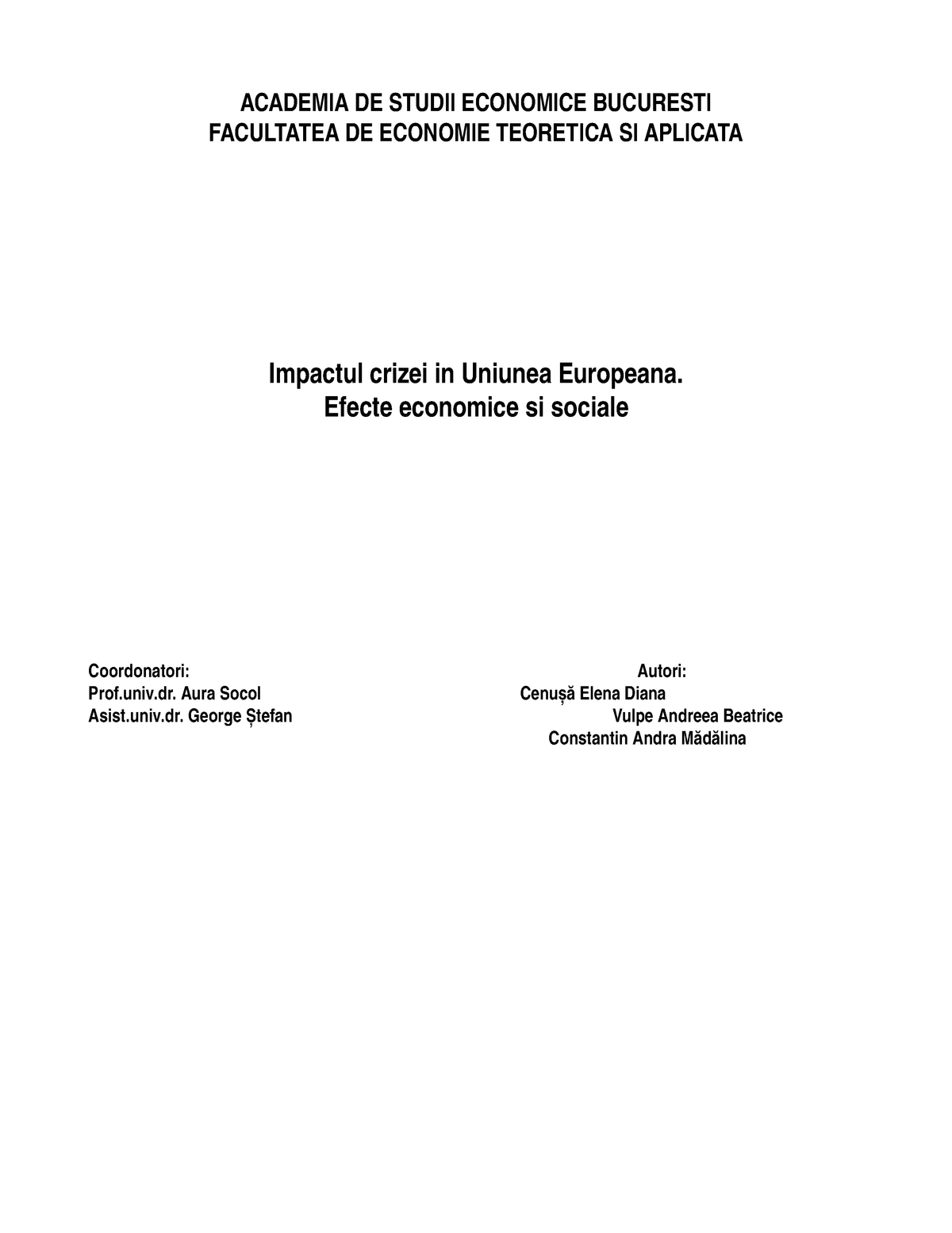 Impactul Crizei In Ue Proiect Despre Criza Economica Din 2008 Studocu