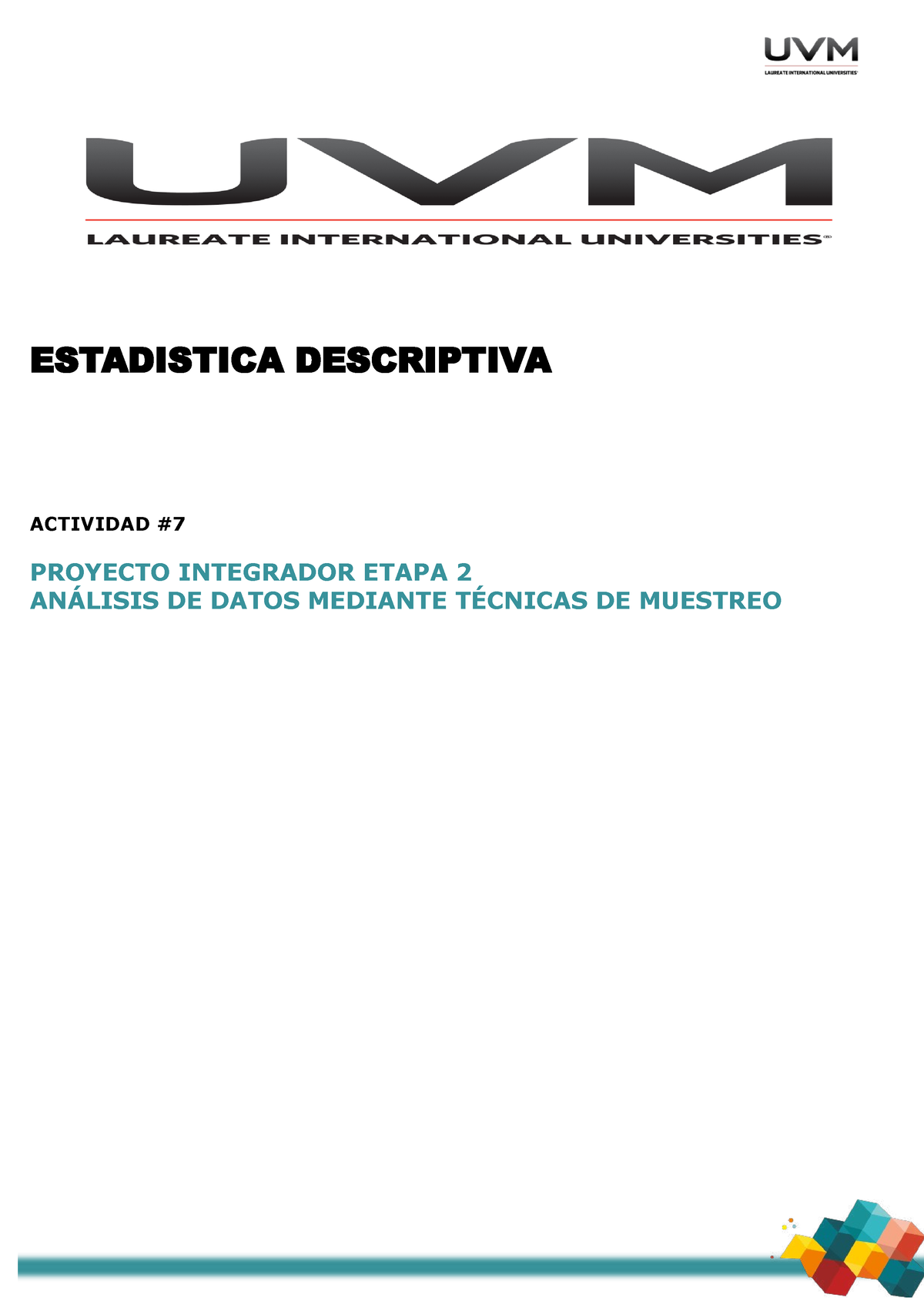 Estadistica Proyecto Integrador Etapa 4 - ESTADISTICA DESCRIPTIVA ...