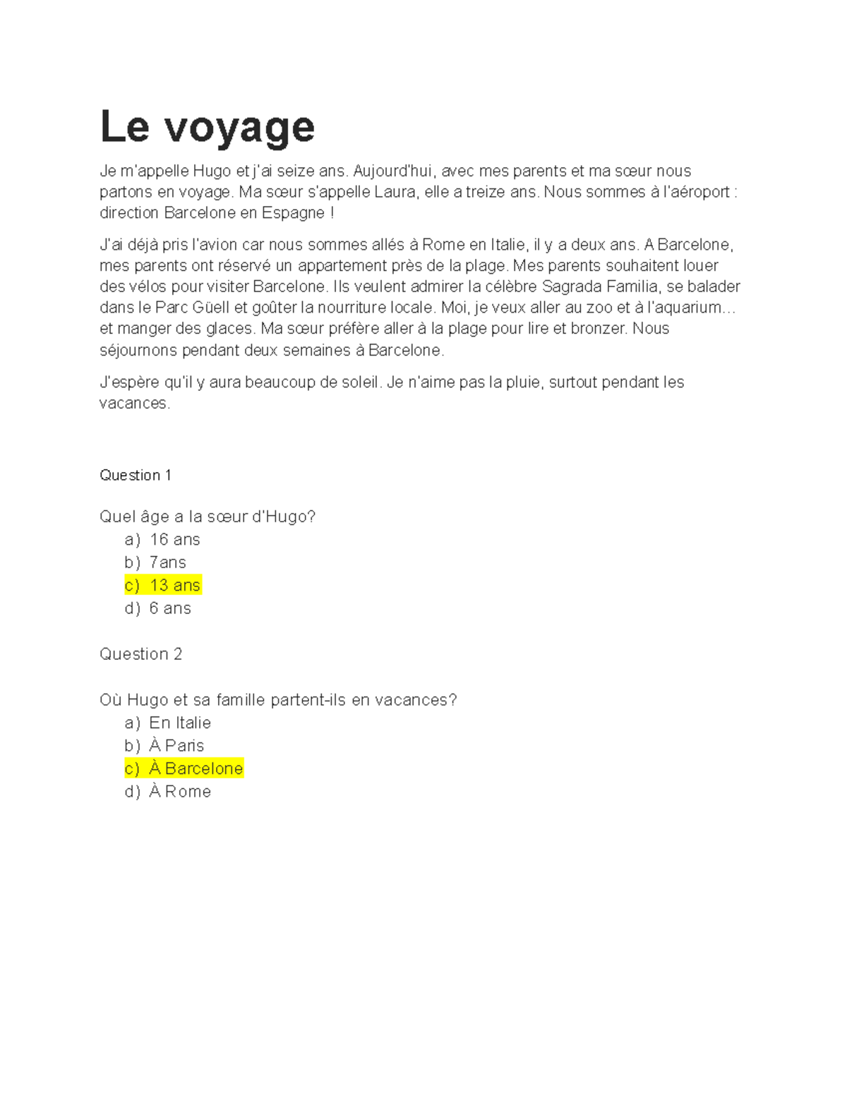 Reading comprehension-Le voyage - Le voyage Je m’appelle Hugo et j’ai ...