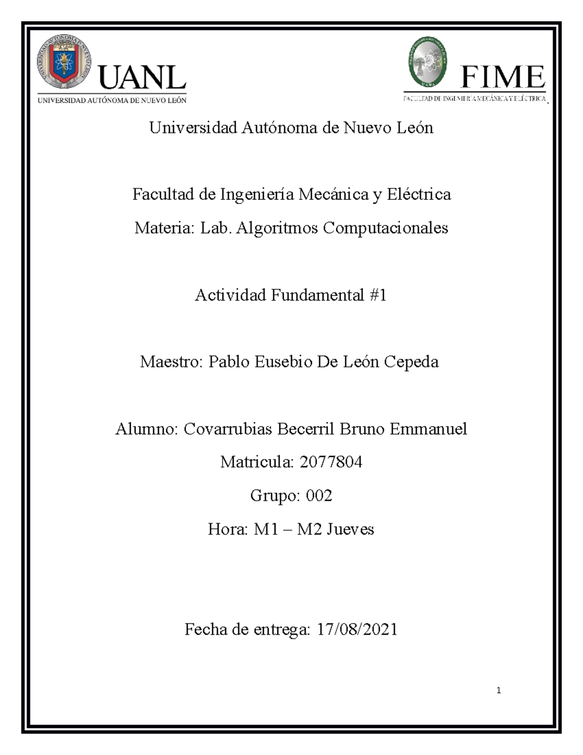 Actividad 1 2077804 - Universidad Autónoma de Nuevo León Facultad de ...