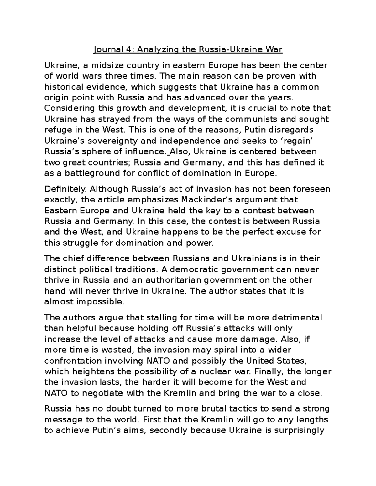 IR 4 - Journal 4 - Journal 4: Analyzing the Russia-Ukraine War Ukraine ...