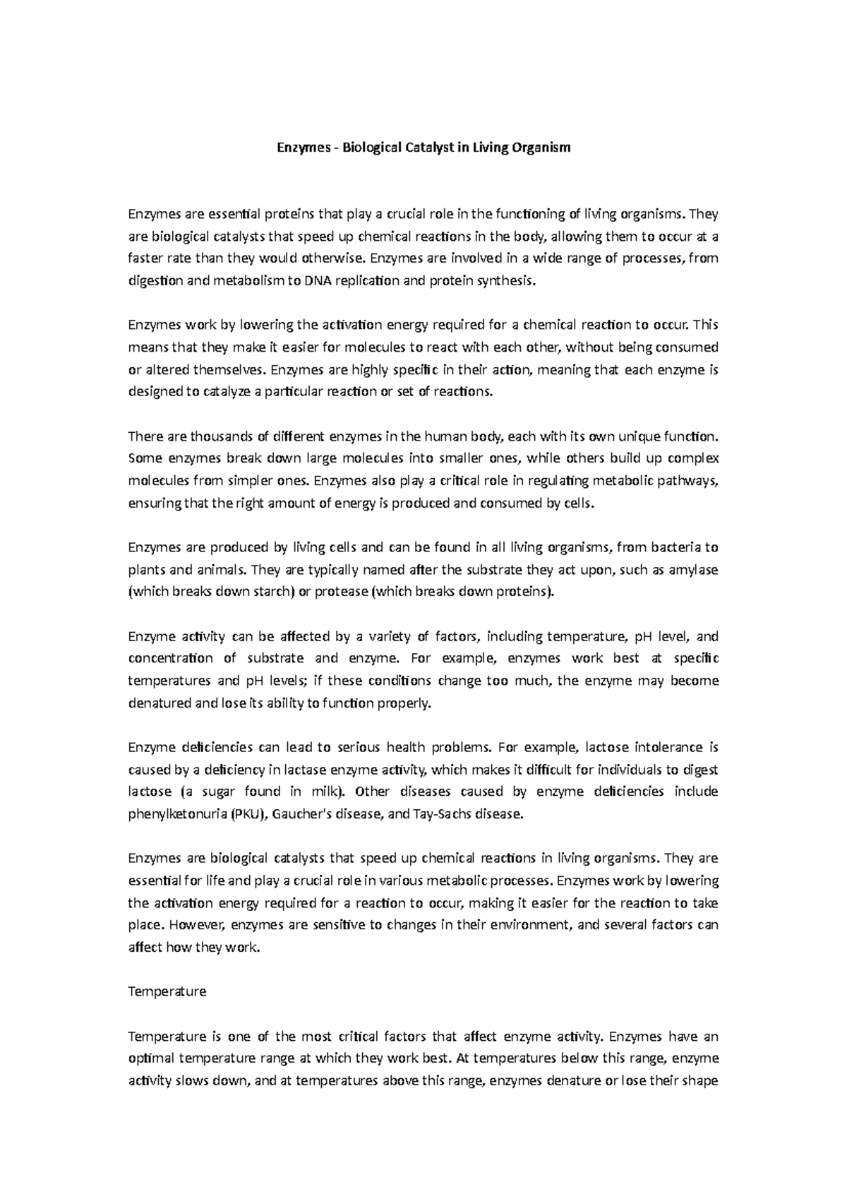 Enzymes Biological Catalyst in Living Organism They are biological