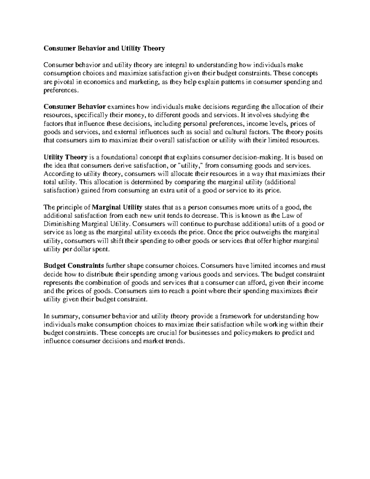 Consumer behavior and utility theory are integral to understanding how ...