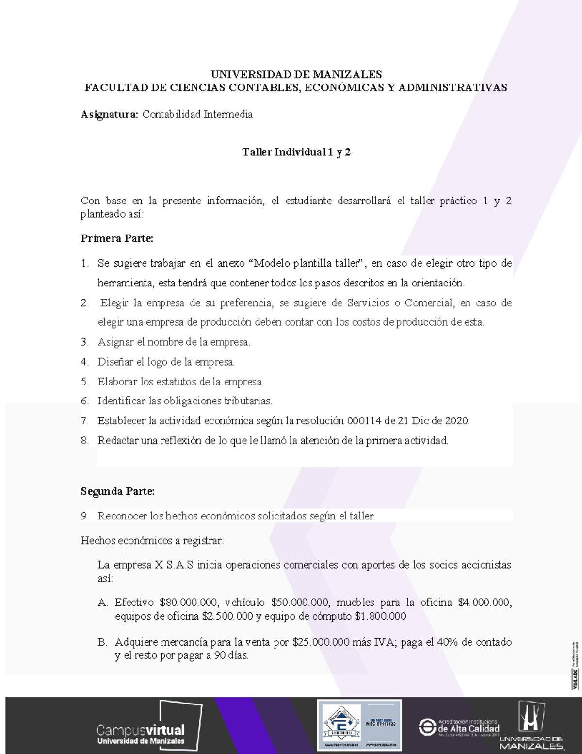 Taller práctico 2 - MBYFTFGYUHI PIHUIGU IHGU PIYF - UNIVERSIDAD DE ...
