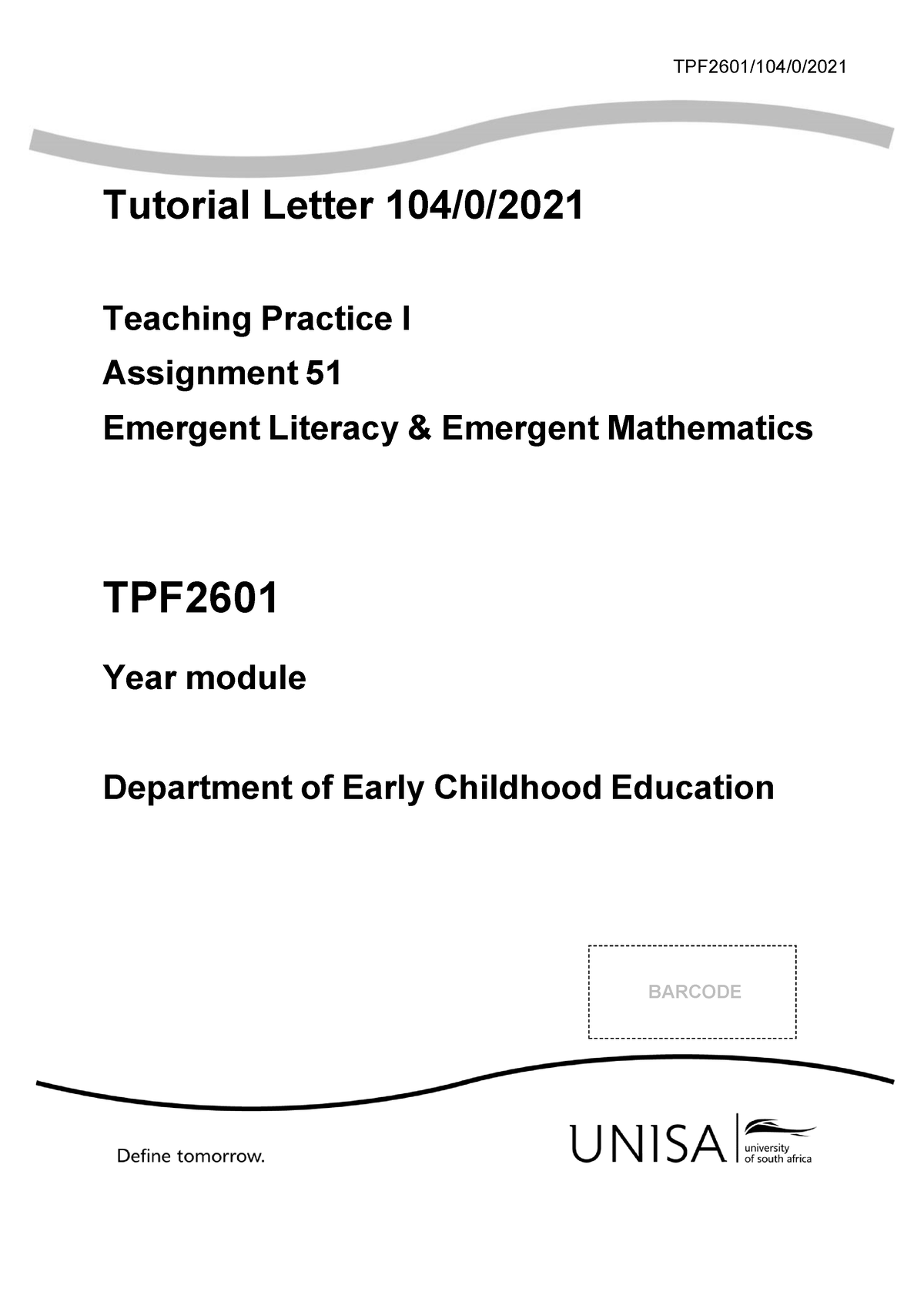 Tutorial Emergent Literacy and Emergent Math - TPF2601/104/0/ 2021 ...