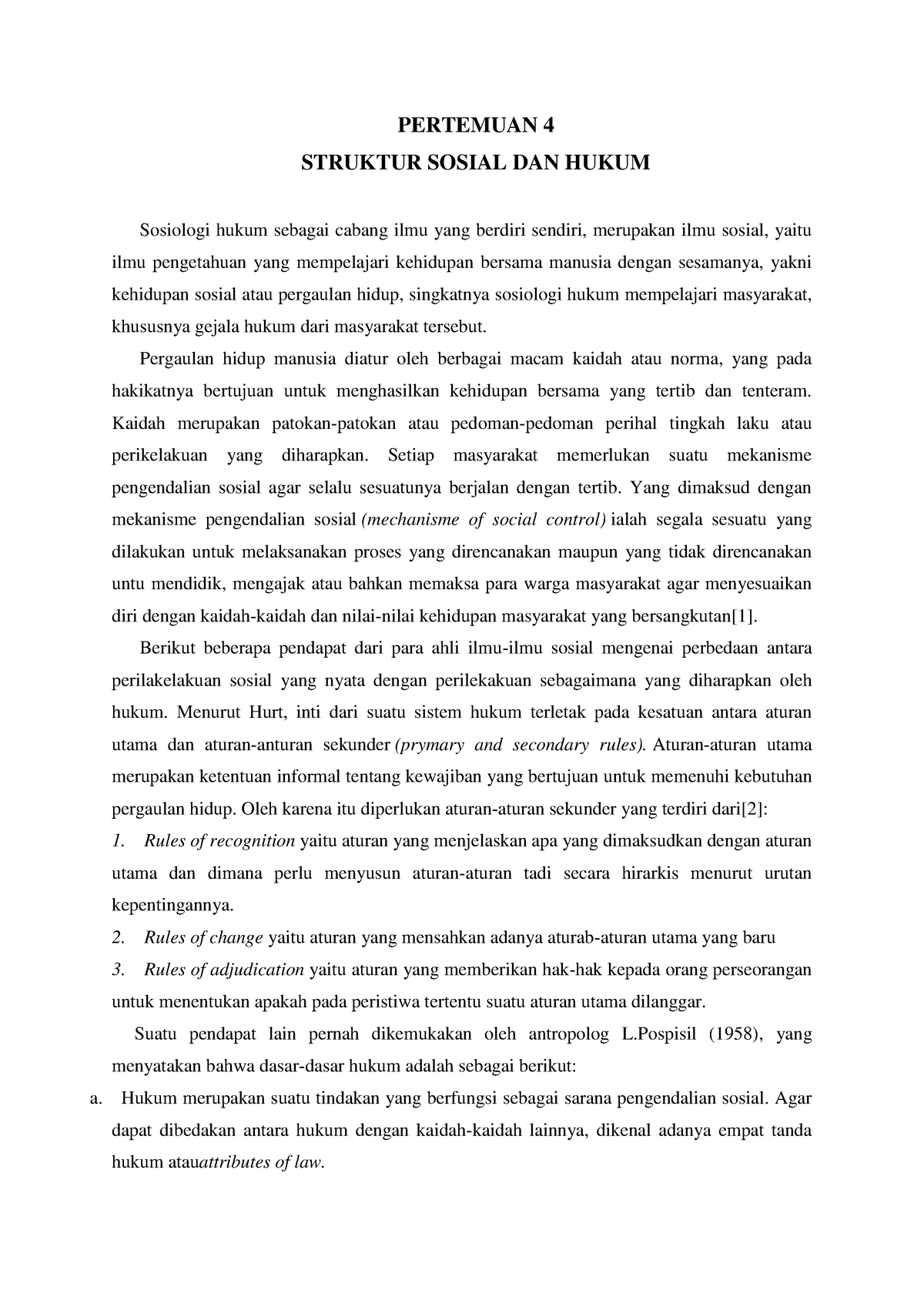 Pertemuan 4 - PERTEMUAN 4 STRUKTUR SOSIAL DAN HUKUM Sosiologi Hukum ...