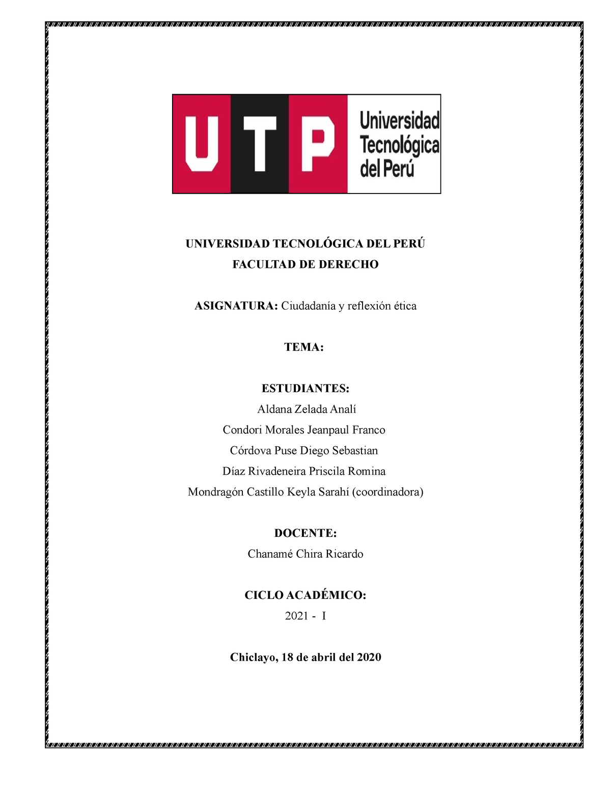 TA1 Caso Ana Estrada - UNIVERSIDAD TECNOLÓGICA DEL PERÚ FACULTAD DE ...