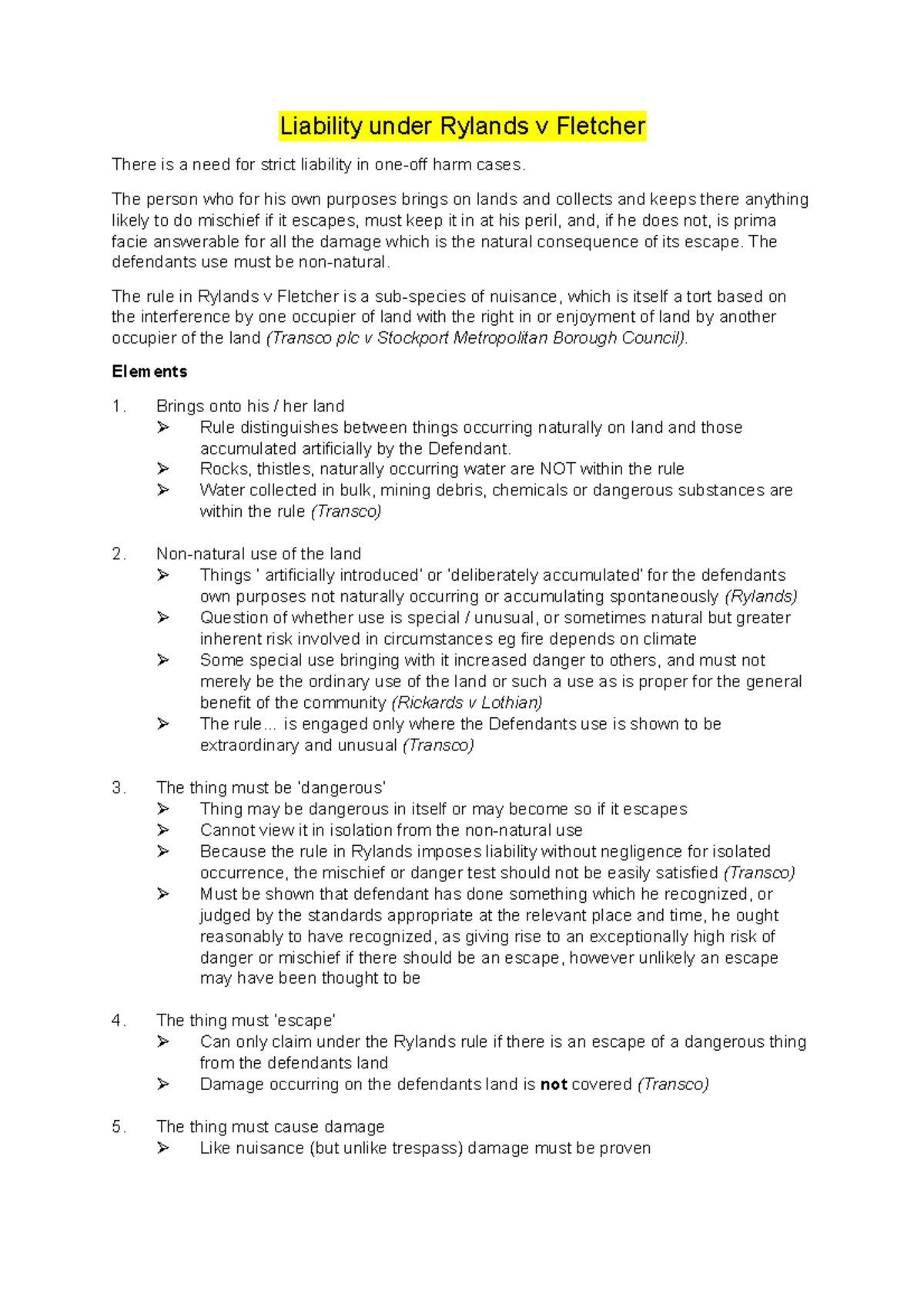 Rylands v Fletcher - Liability under Rylands v Fletcher There is a need ...