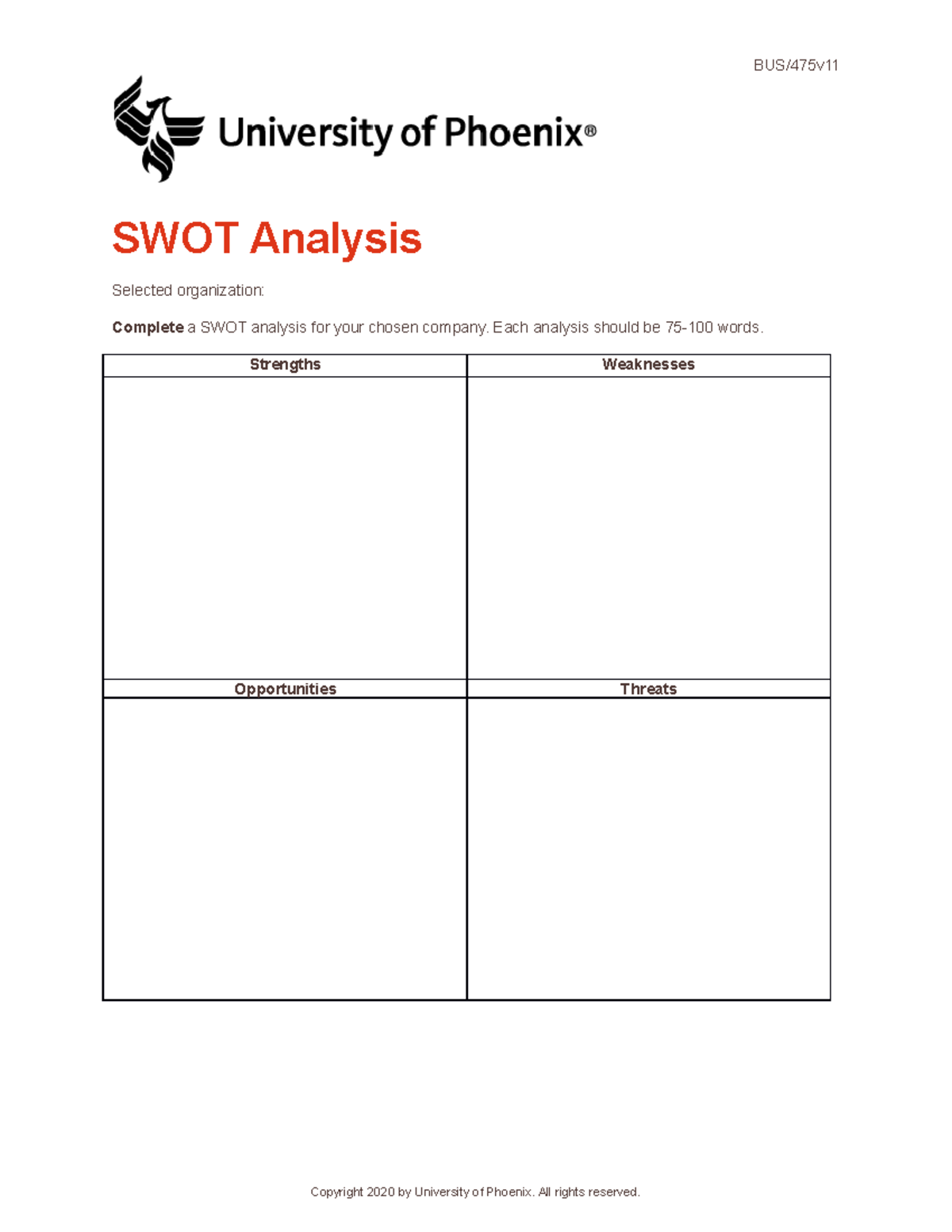 BUS475 v11 Wk2 SWOT - Completed coursework for week 1 - BUS/475v SWOT ...