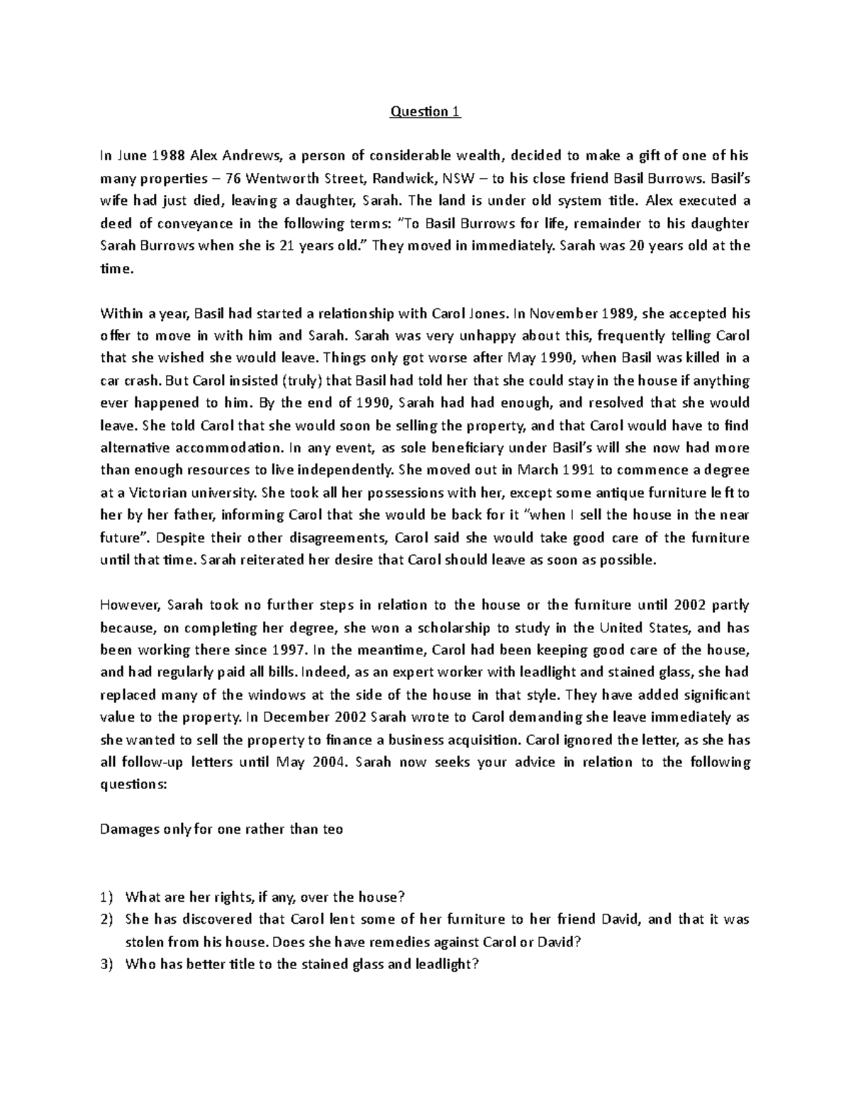 Property Law Problem Question 1 Question 1 In June 1988 Alex Andrews