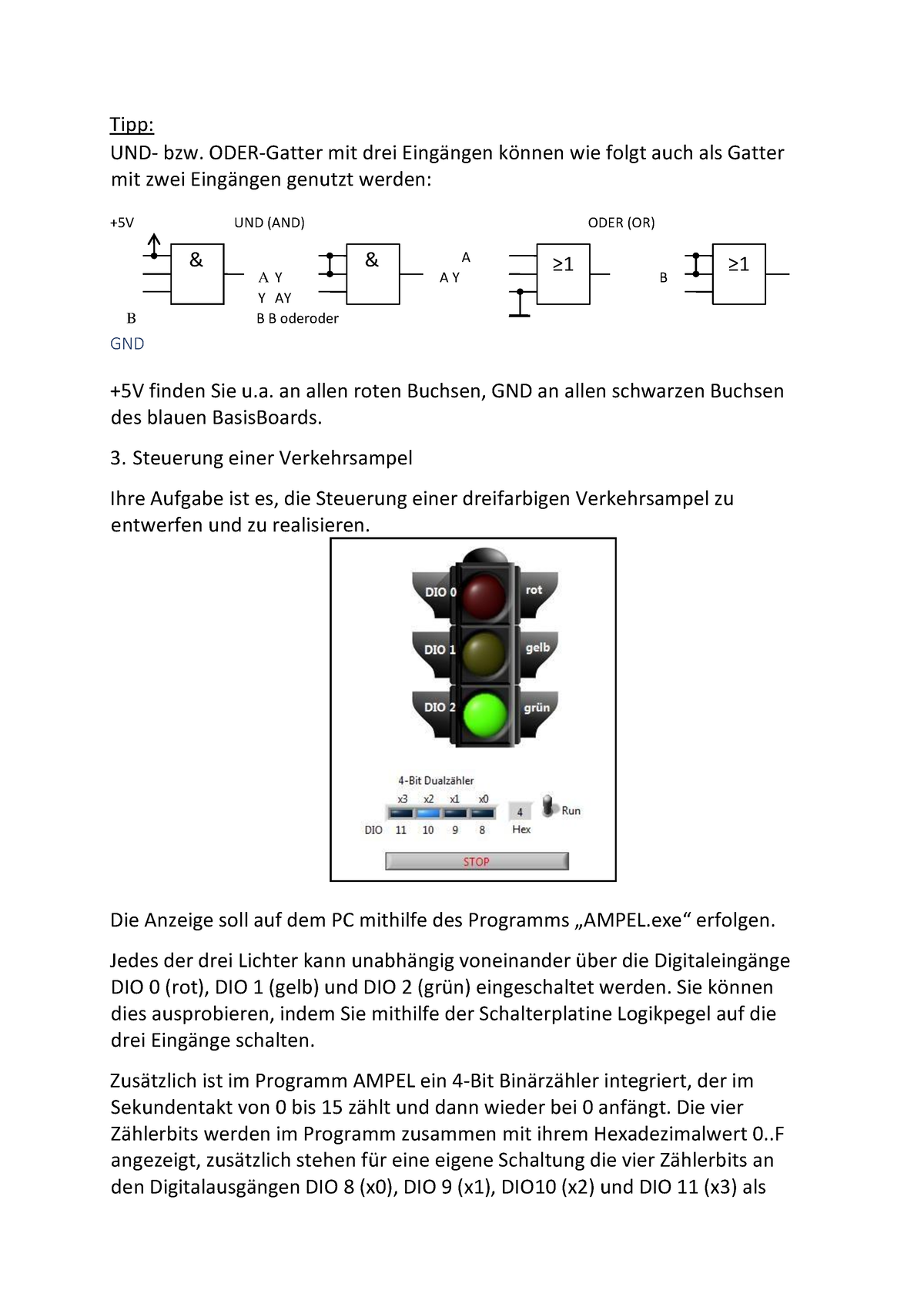 Dr Praktikum Tipp Und Bzw Oder Gatter Mit Drei Eing Ngen K Nnen Wie Folgt Auch Als