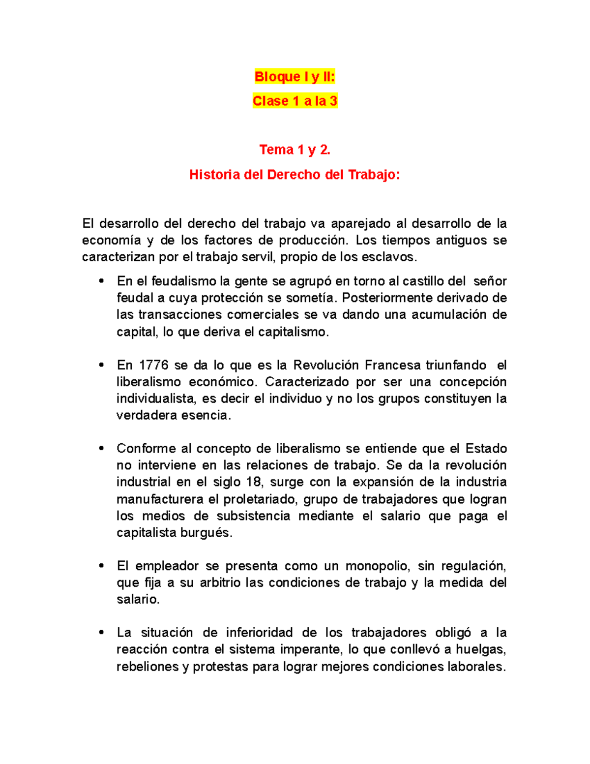 Derecho Laboral Ll - Bloque L Y Ll: Clase 1 A La 3 Tema 1 Y 2. Historia ...