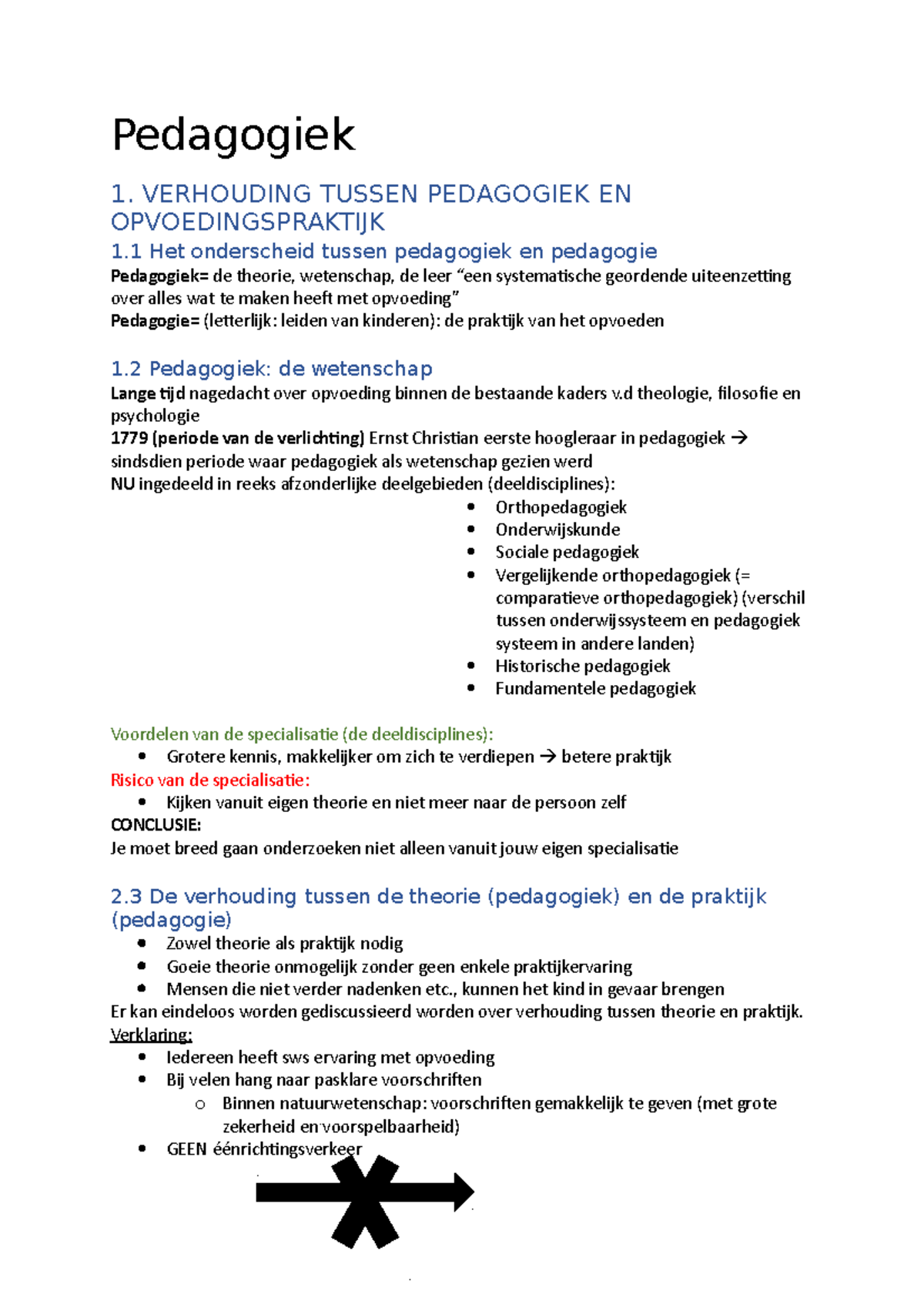 Pedagogiek Samenvatting - Pedagogiek 1. VERHOUDING TUSSEN PEDAGOGIEK EN ...