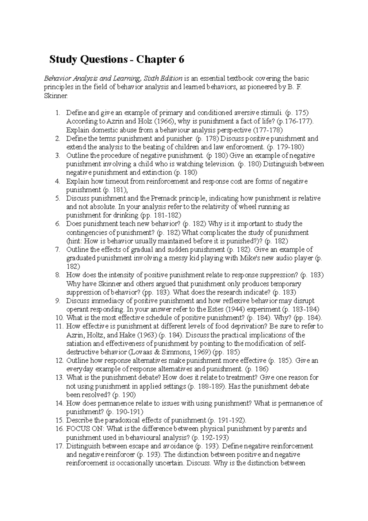 Study Questions Chapter 6 F. Skinner. Define and give an example of