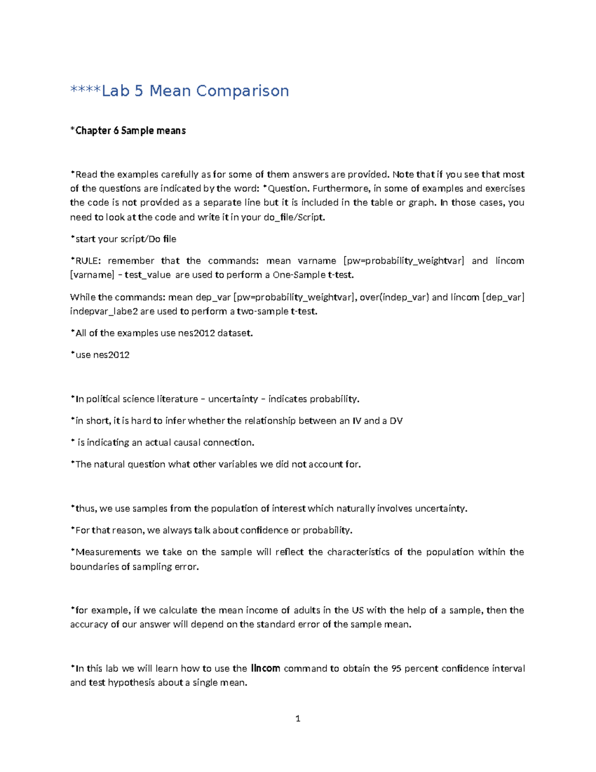 Lab 5 Mean Comparisons ****Lab 5 Mean Comparison *Chapter 6 Sample
