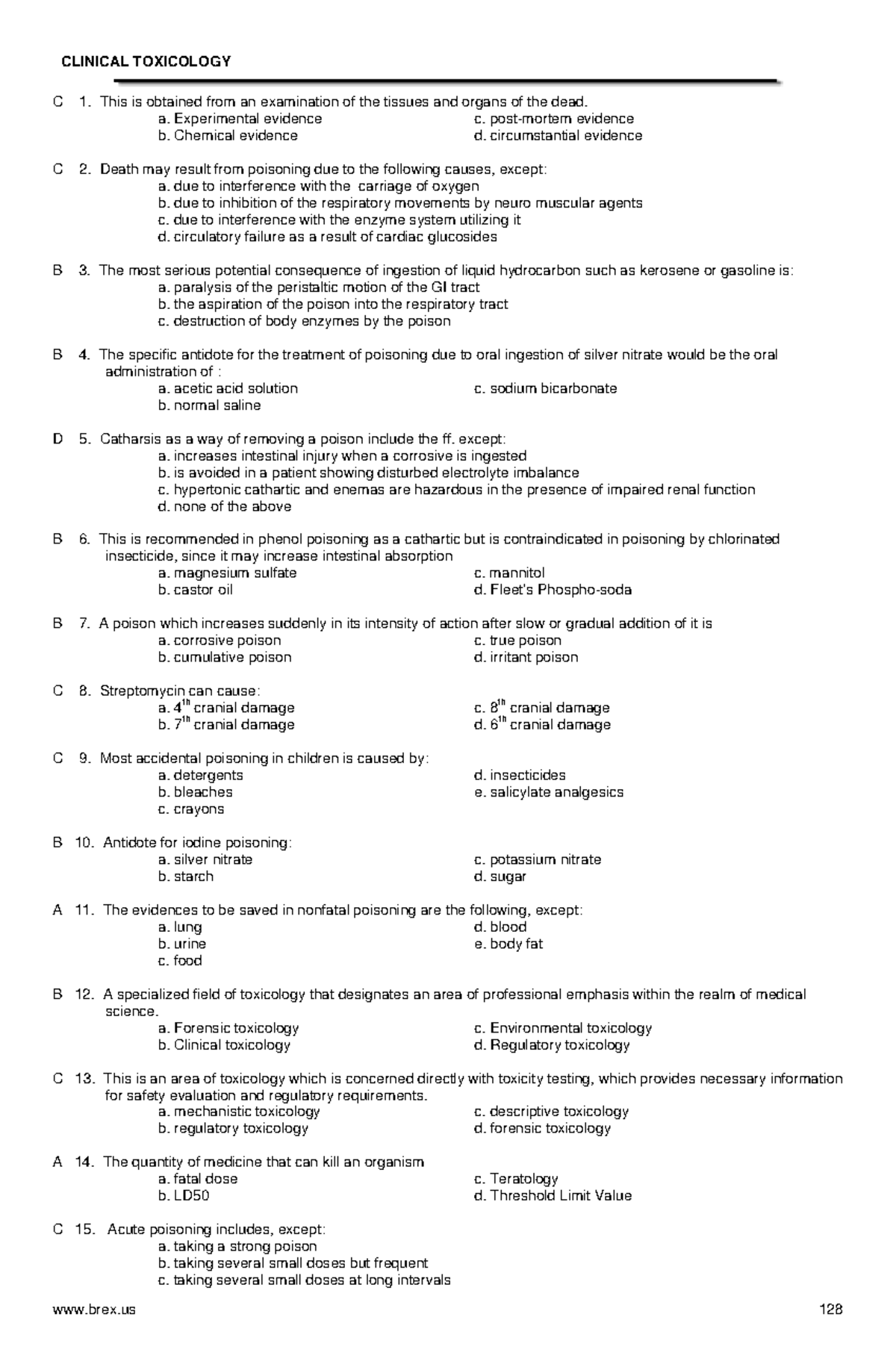 Module 4- Pharmacology, Clinical Toxicology - C 1. This is obtained ...