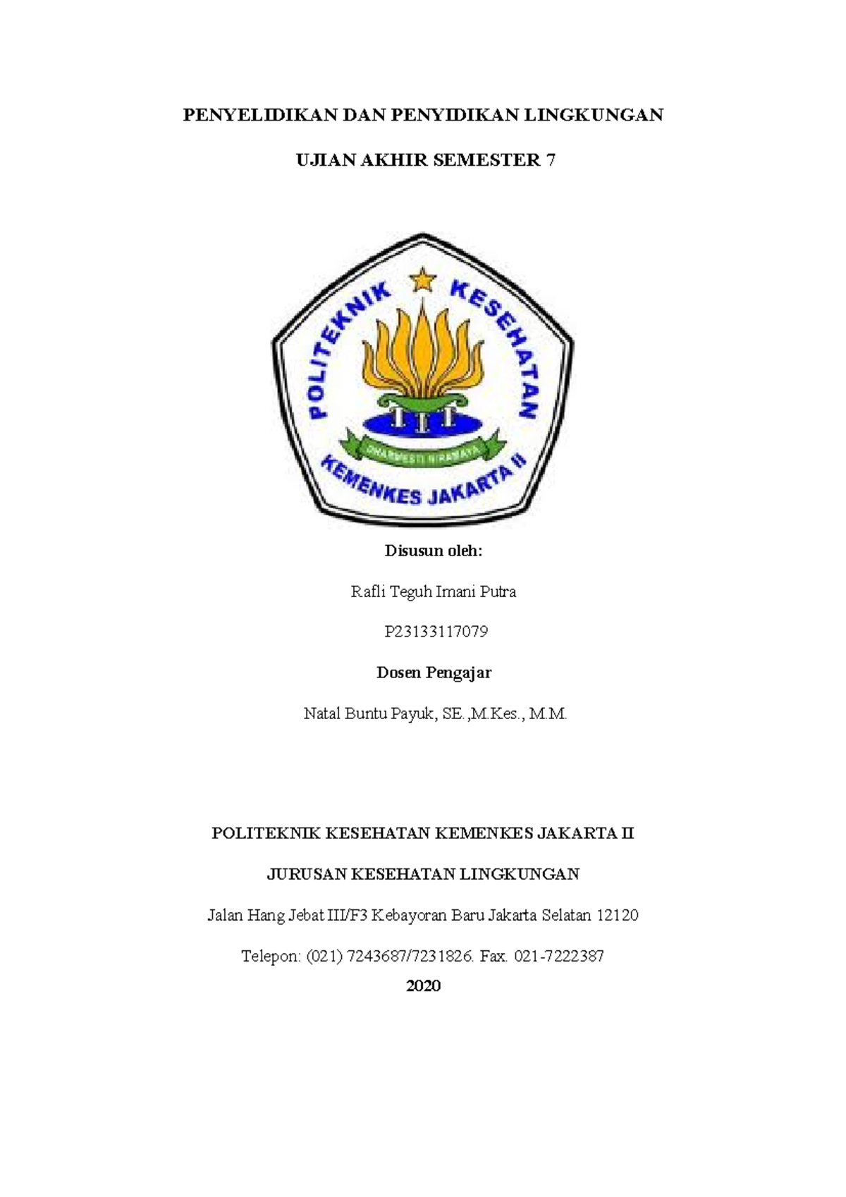 UAS PPL Rafli Teguh 4 STR B - PENYELIDIKAN DAN PENYIDIKAN LINGKUNGAN ...