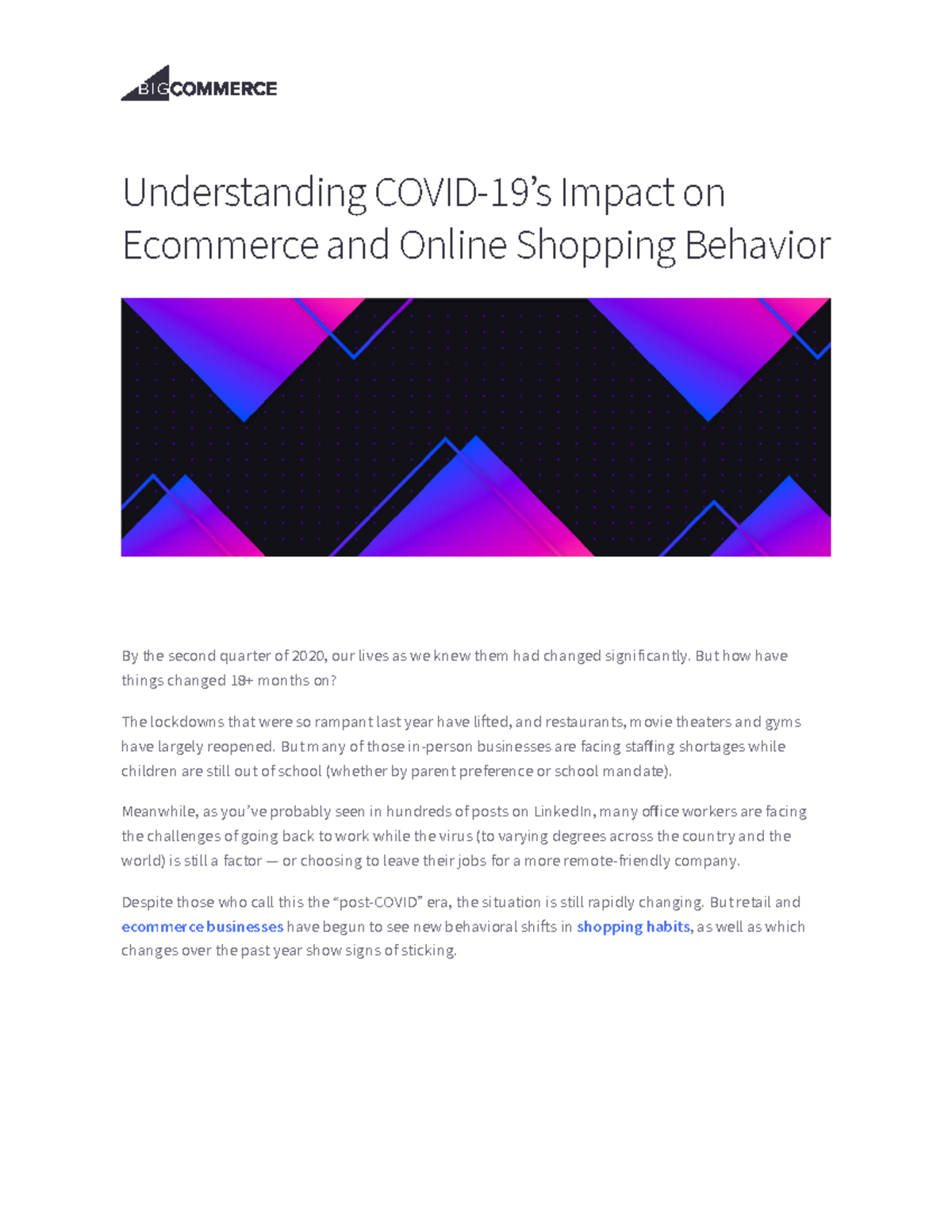 Big Commerce covid 19 ecommerce - Understanding COVID-19ʼs Impact on ...