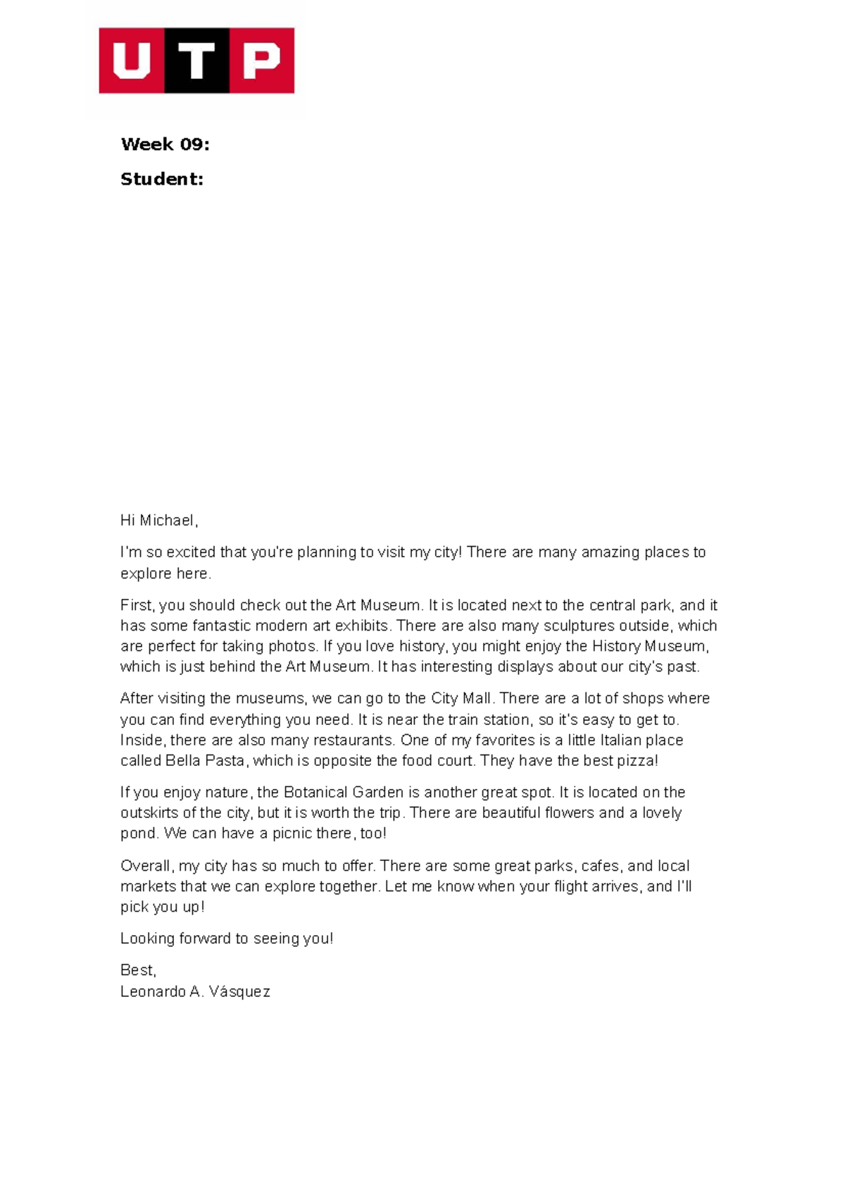 PA week09 semana 9 Week 09 Student Hi Michael, I’m so excited