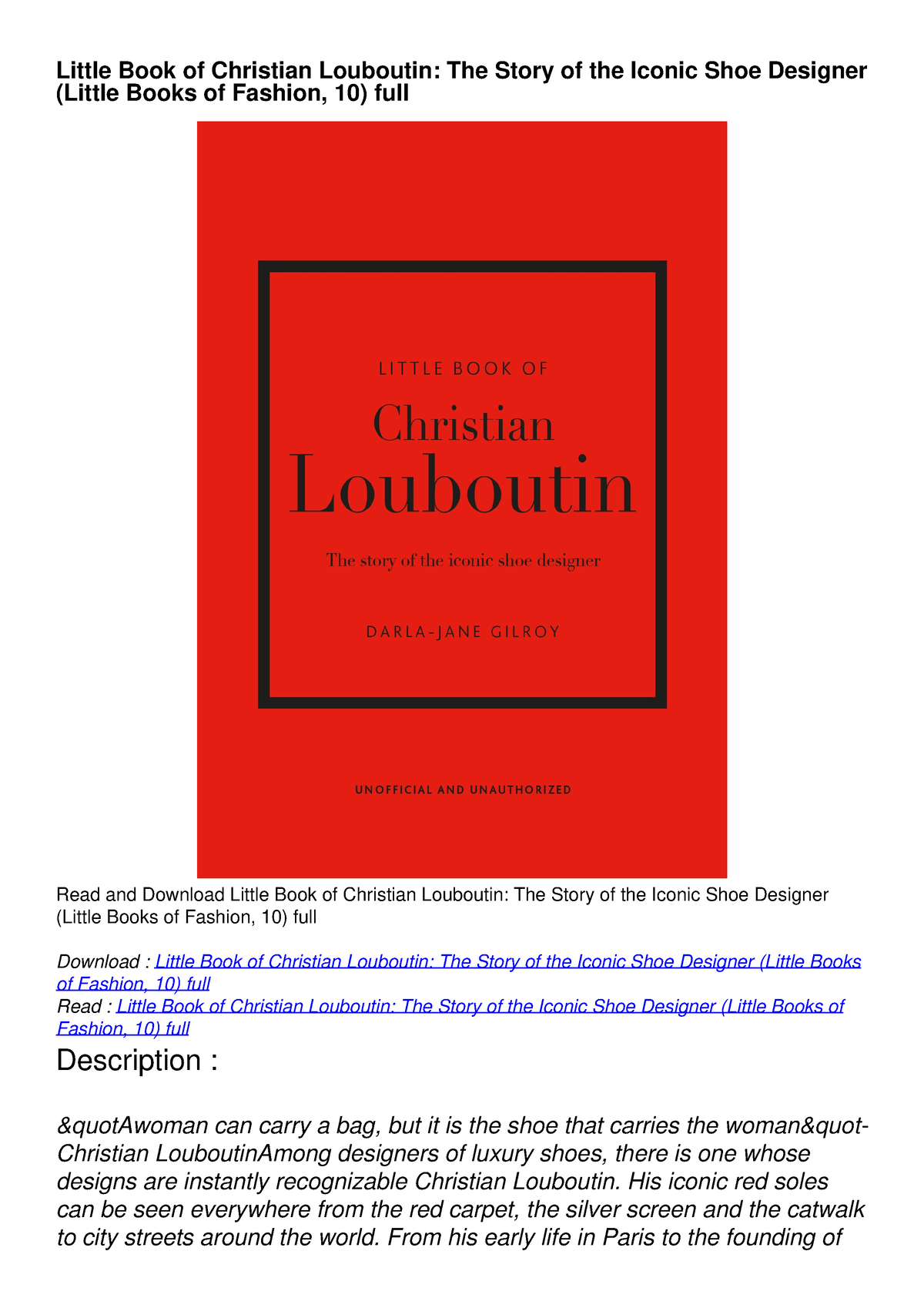 Little Book of Christian Louboutin: The Story of the Iconic Shoe Designer [Book]