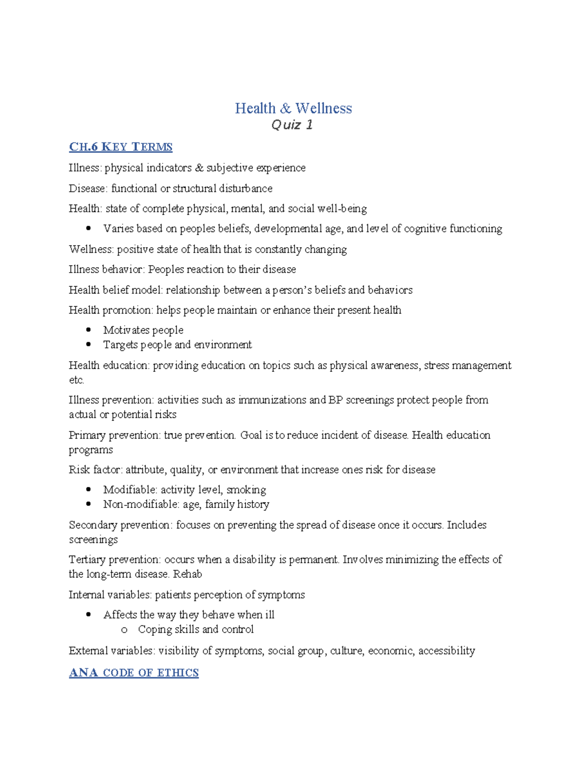 Quiz 1 review - Health &amp; Wellness Quiz 1 CH KEY TERMS Illness: physical ...