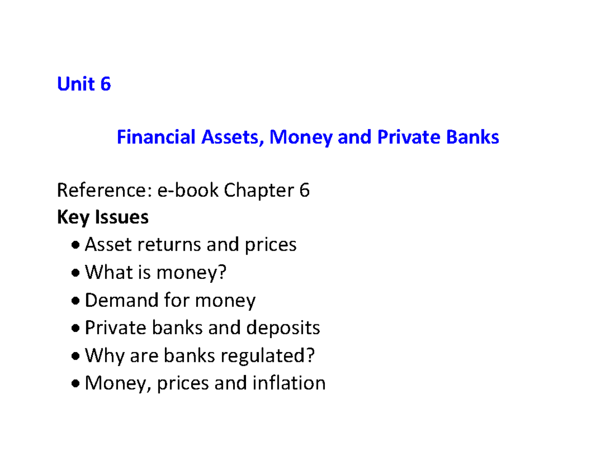 Unit 6 summaries - Lecture notes 6 - Uni t 6 Financial Assets, Money ...