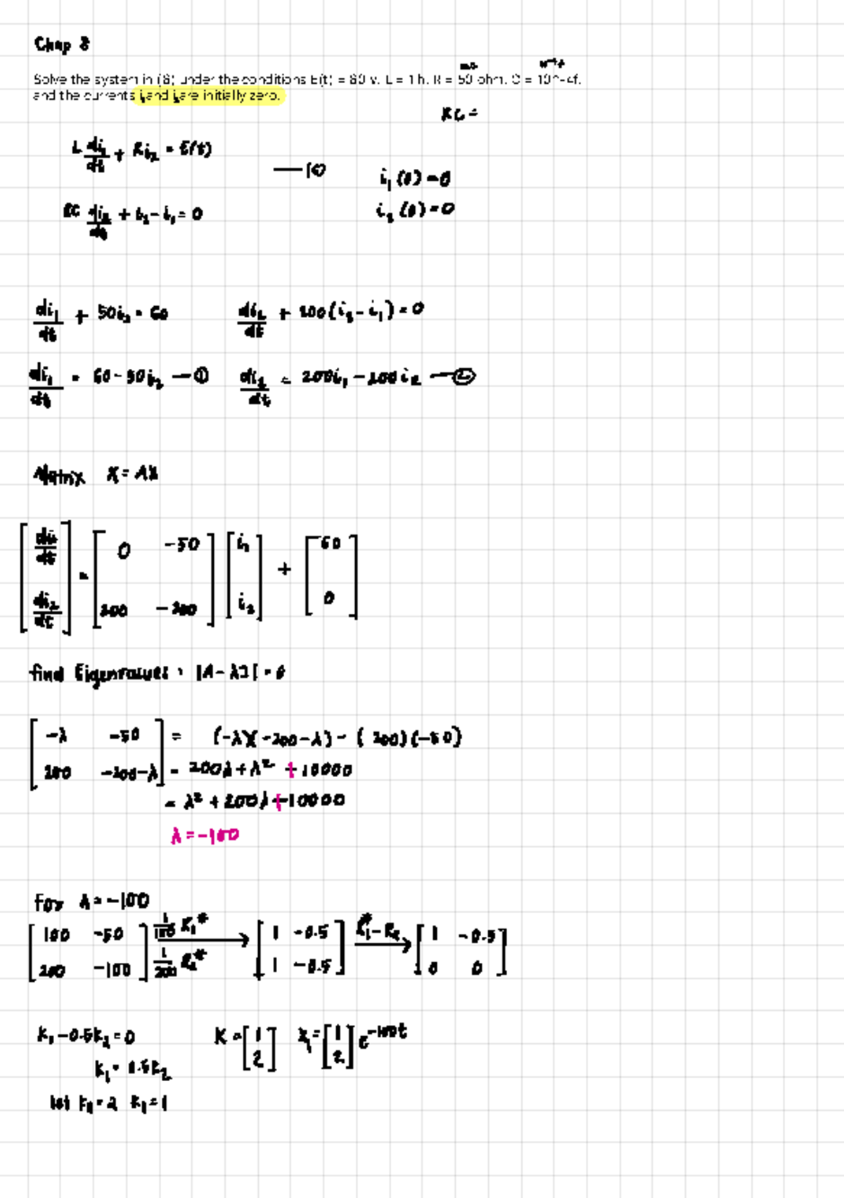 Exercise 2 solve circuit - Solve the system in (6) under the conditions