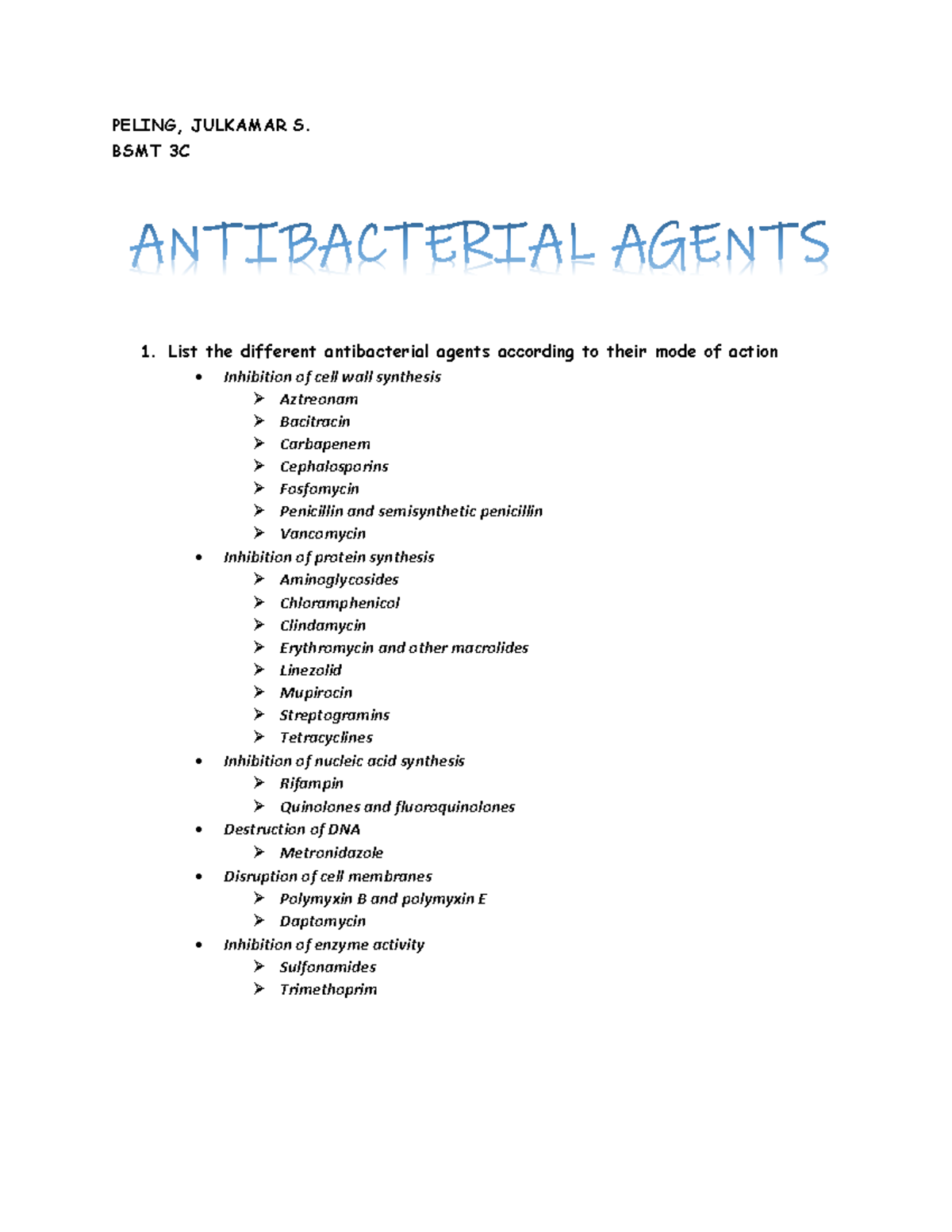 Antibacterial agents Microbiology PELING, JULKAMAR S. BSMT 3C 1