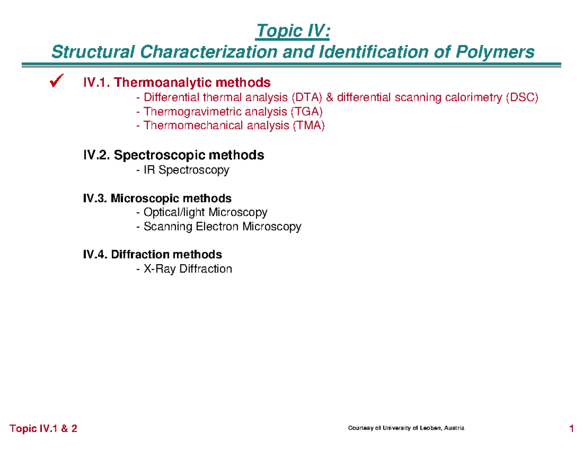 Characterization & Identification Of Polymers Presentation - Topic IV ...