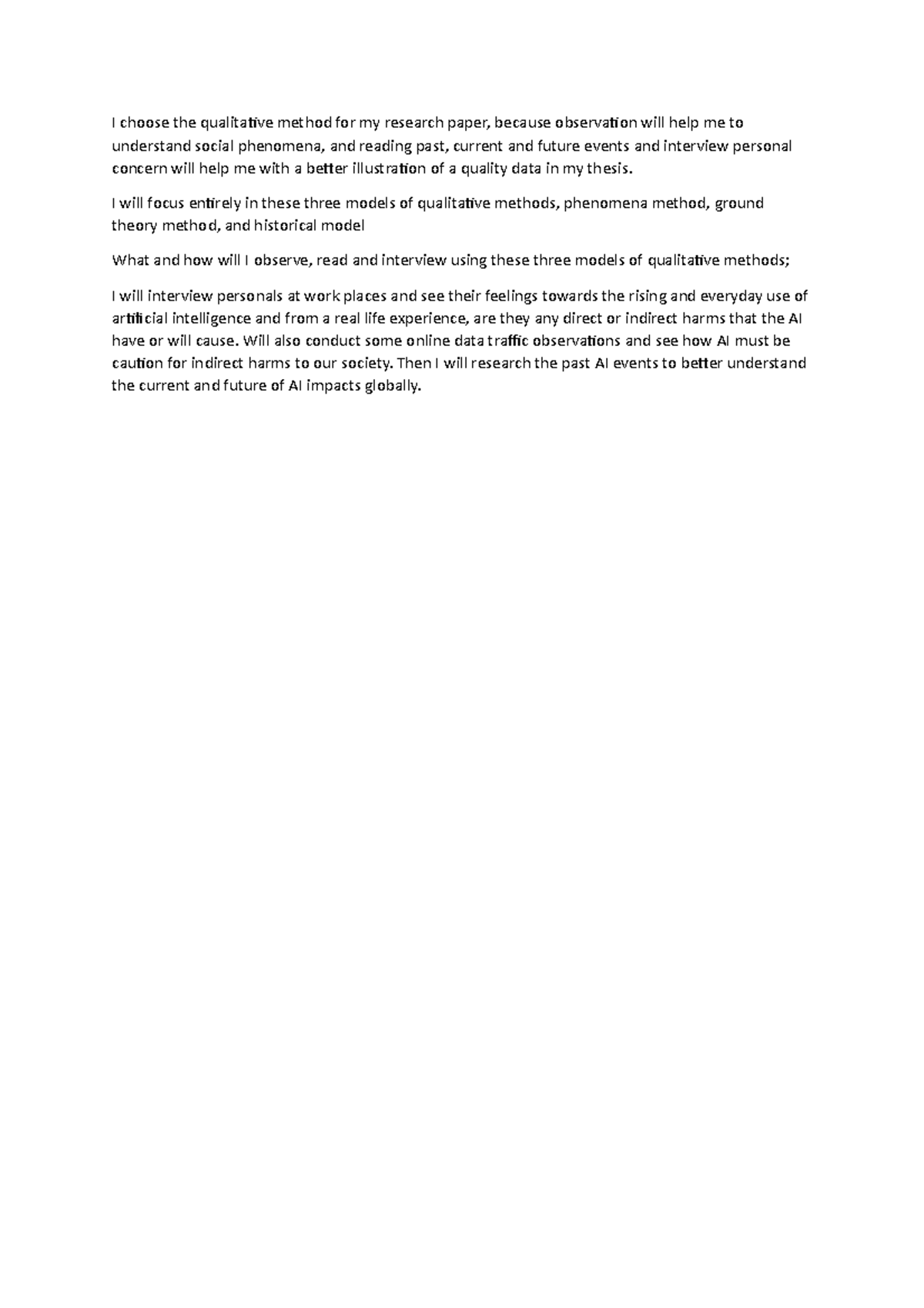 Unit 5 Written Assignment - I choose the qualitative method for my ...