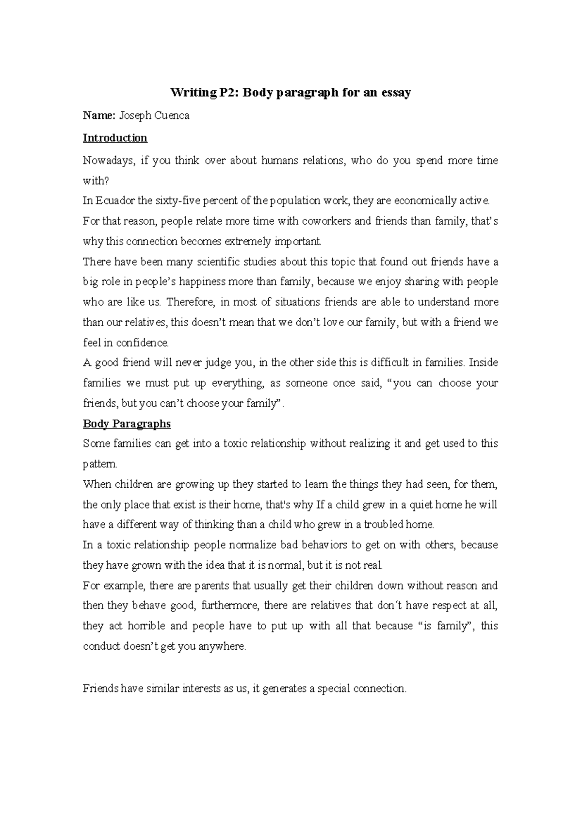 Essay - Writing P2: Body paragraph for an essay Name: Joseph Cuenca ...