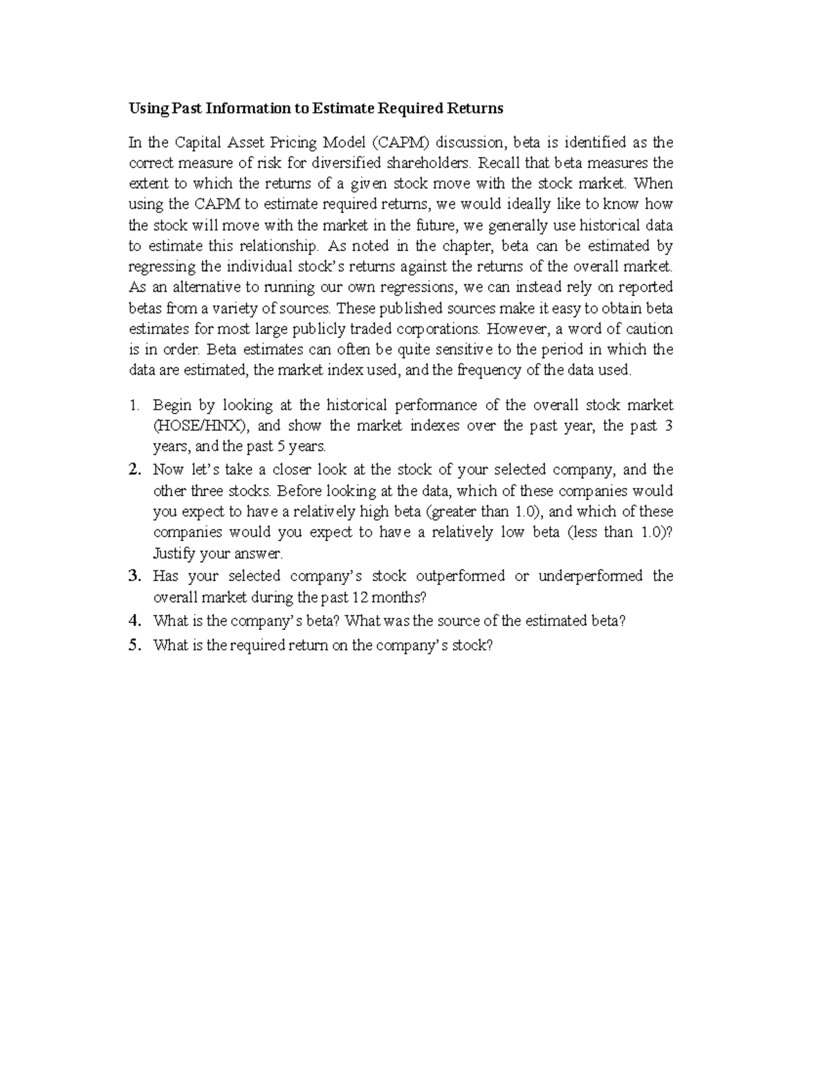 Using Past Information to Estimate Required Returns - Recall that beta ...