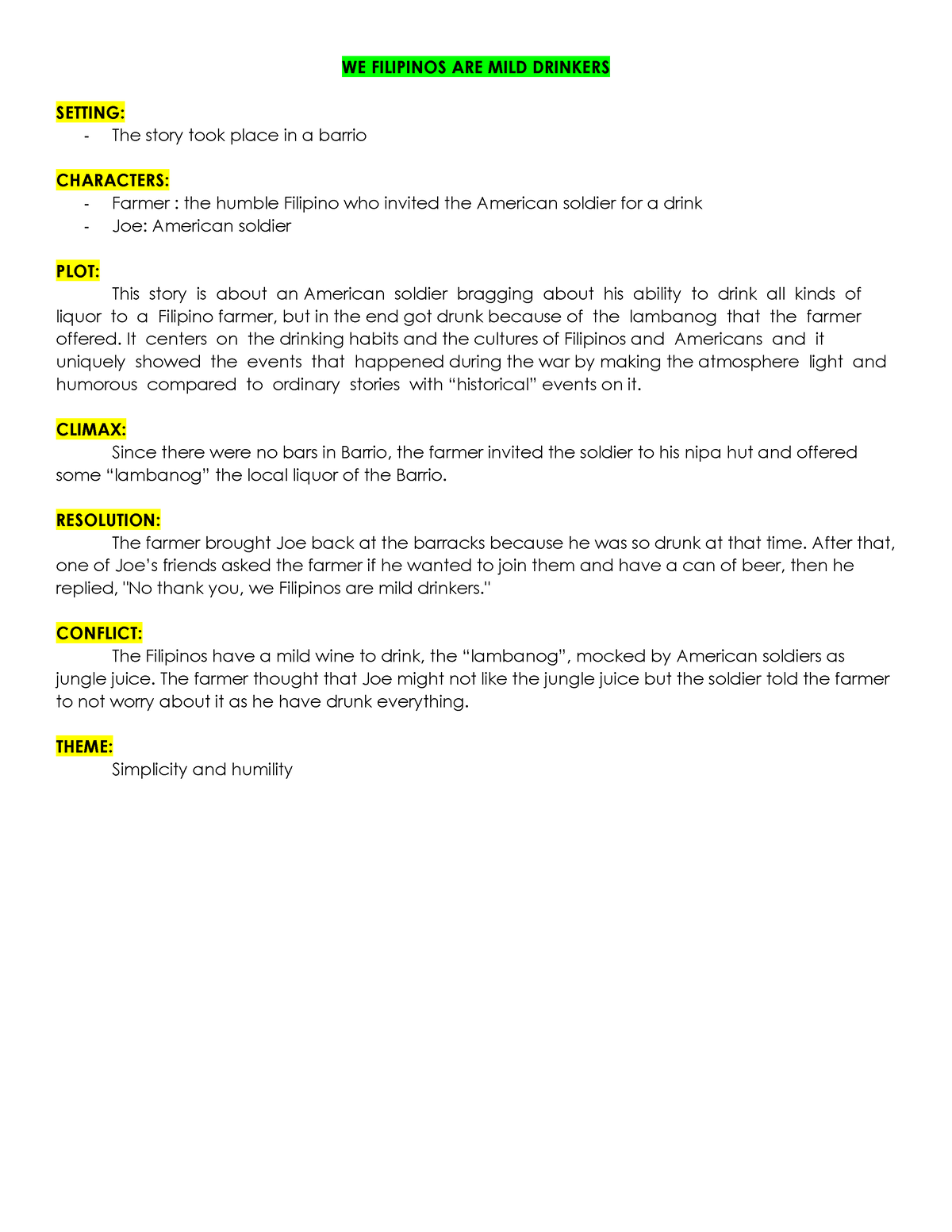 We Filipinos Are Mild Drinkers We Filipinos Are Mild Drinkers Setting The Story Took Place In 1513