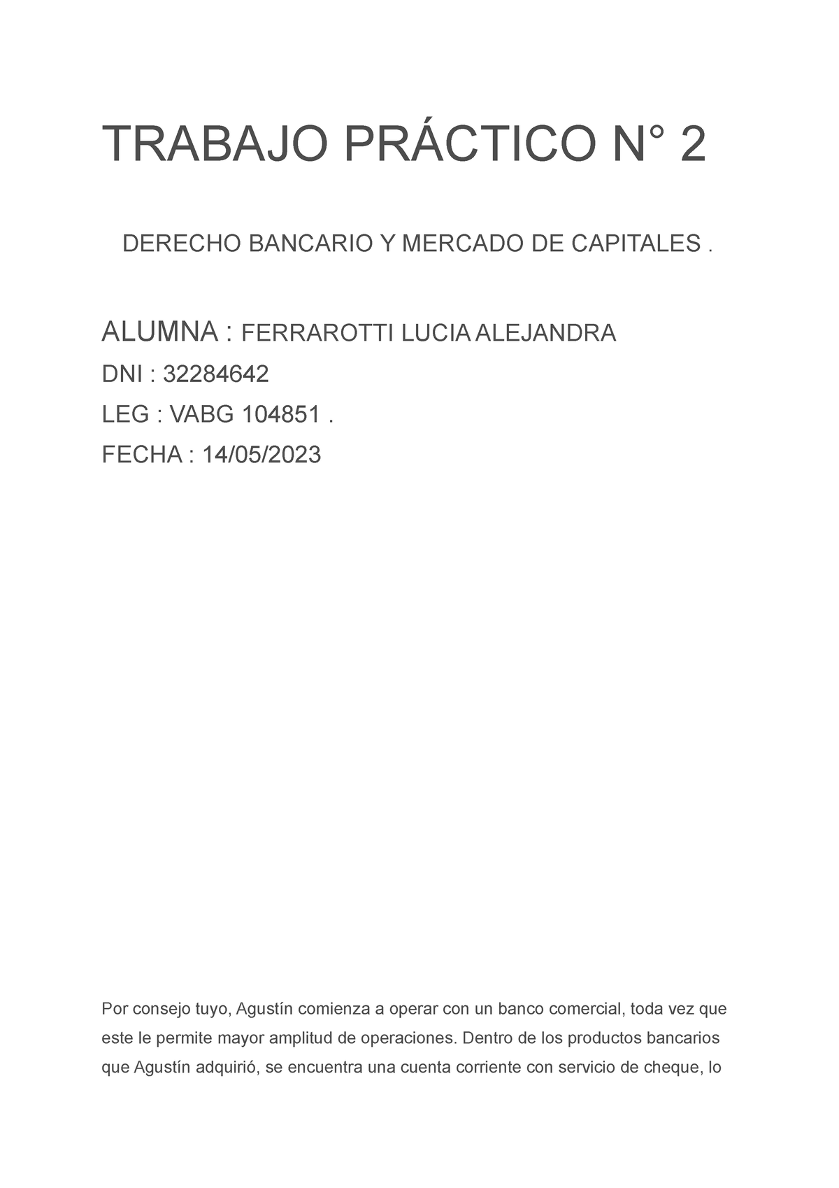 Tp2 D Bancario Ferrarotti Trabajo PrÁctico N° 2 Derecho Bancario Y Mercado De Capitales 0270