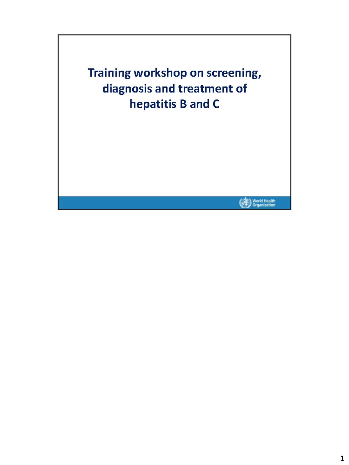 16-hcv-treatment-special-groups-part02 - Copy - Training workshop on ...
