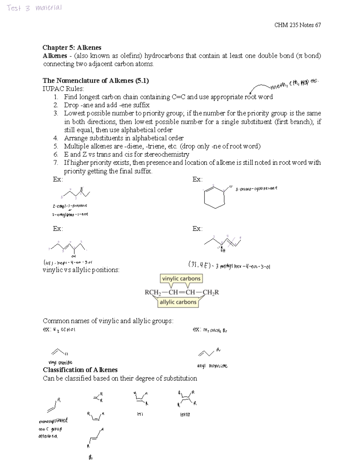 chapter 5 notes - CHM 235 Notes 67 Chapter 5 : Alkenes Alkenes - (also ...