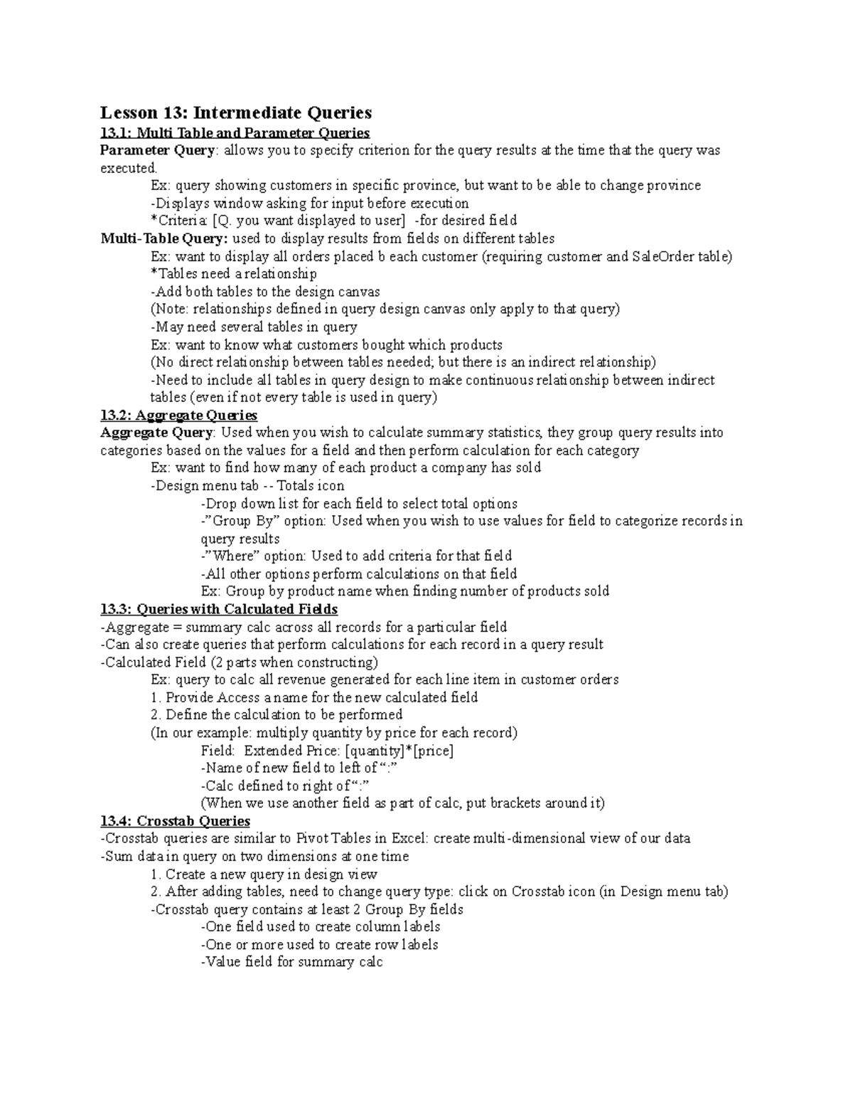 ISTM 210 Lesson 13 Lecture Notes - Lesson 13: Intermediate Queries 13:  Multi Table and Parameter - StuDocu