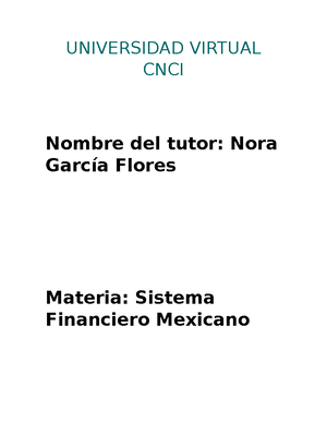 Proyecto Integrador Sistema Financiero Mexicano - UNIVERSIDAD VIRTUAL ...