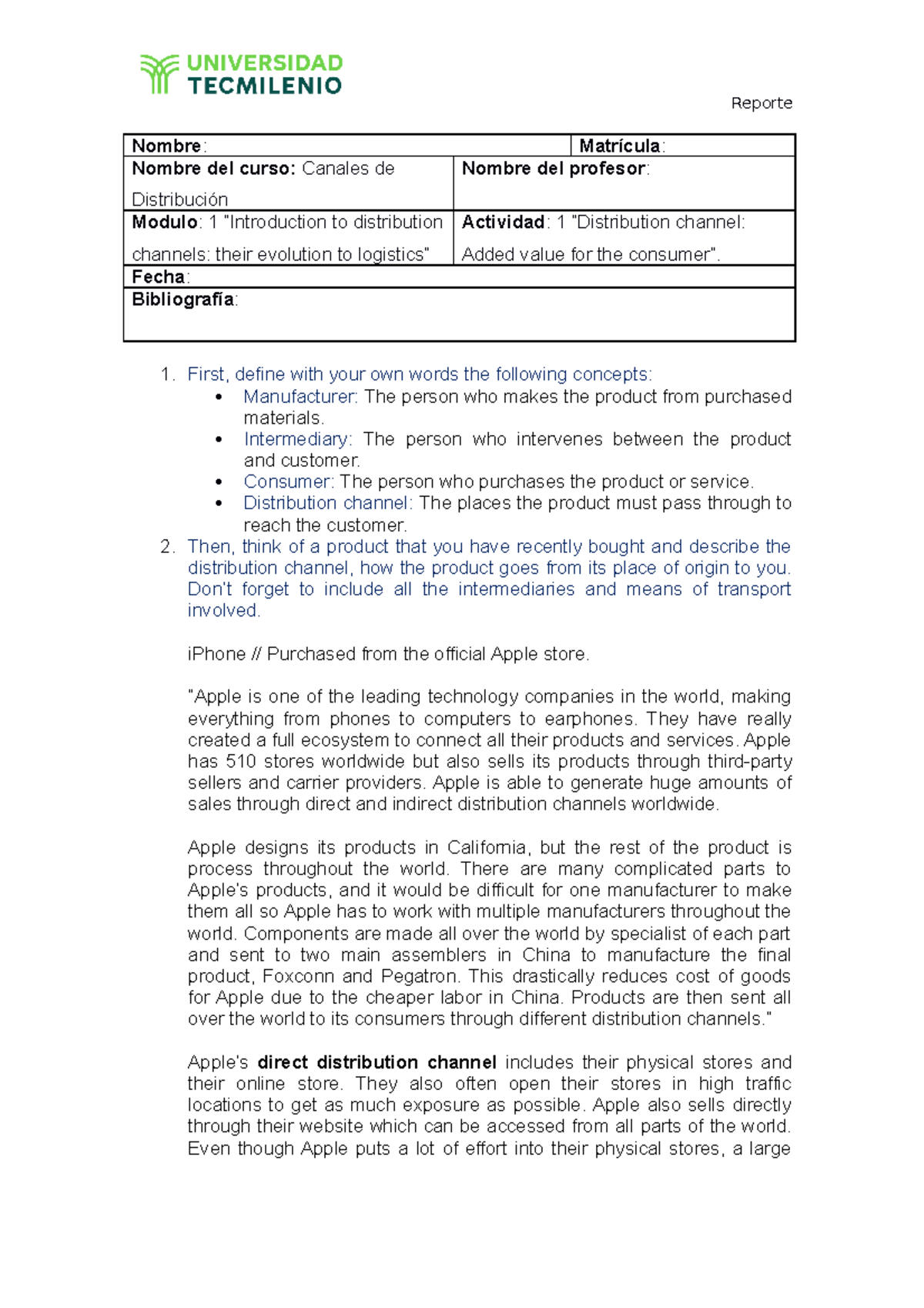 Activity 1 - Reporte Nombre: Matrícula: Nombre del curso: Canales de ...