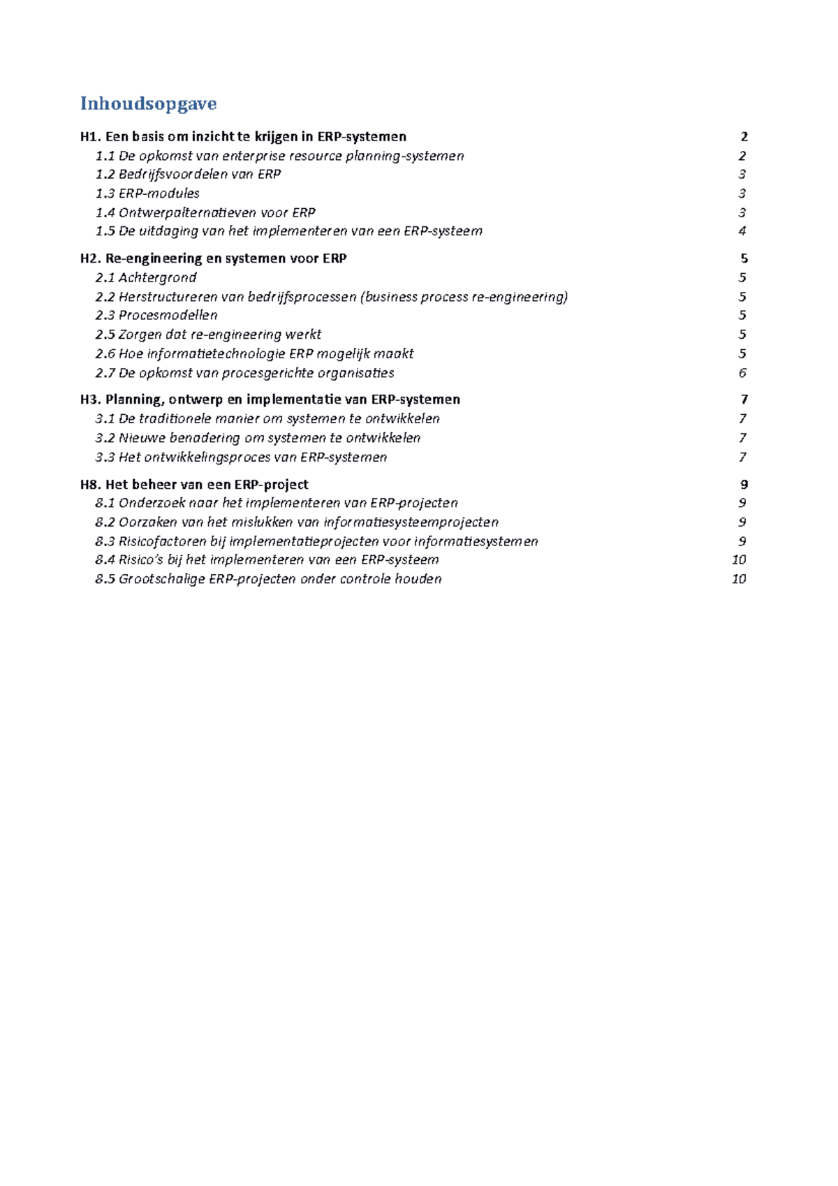 Samenvatting H1, H2, H3, H8docx - Inhoudsopgave H1. Een Basis Om ...