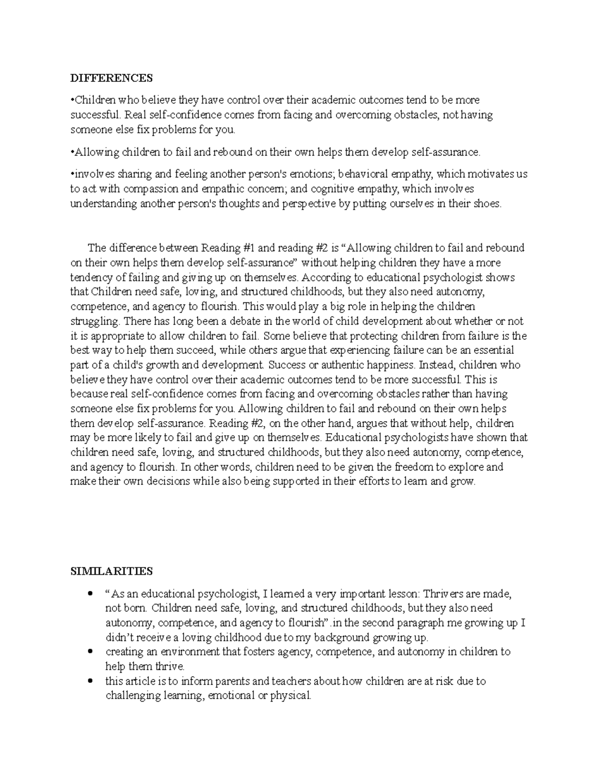 Comparing REading 1 and 2 DIFFERENCES •Children who believe they have